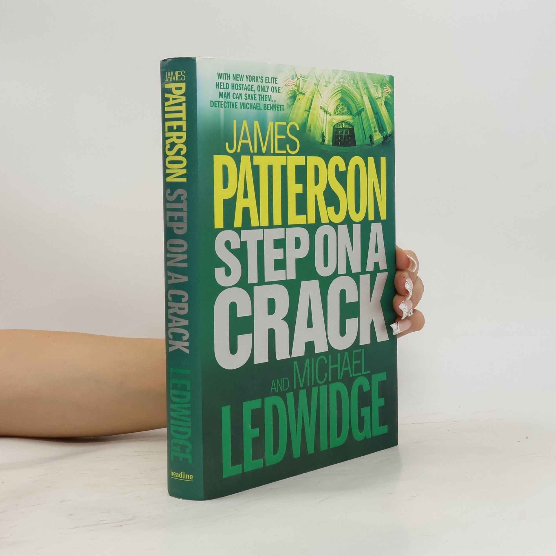 James Patterson Step On A Crack