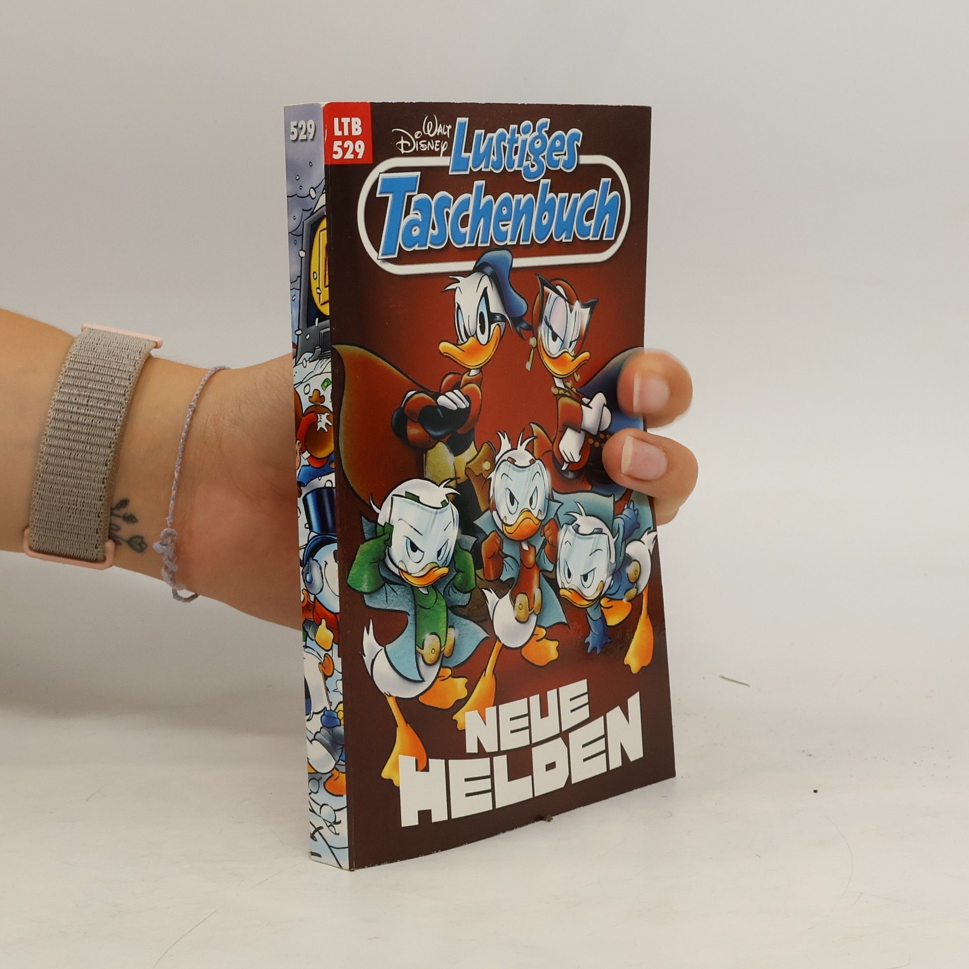 Walt Disney Lustiges Taschenbuch 529. Neue Helden