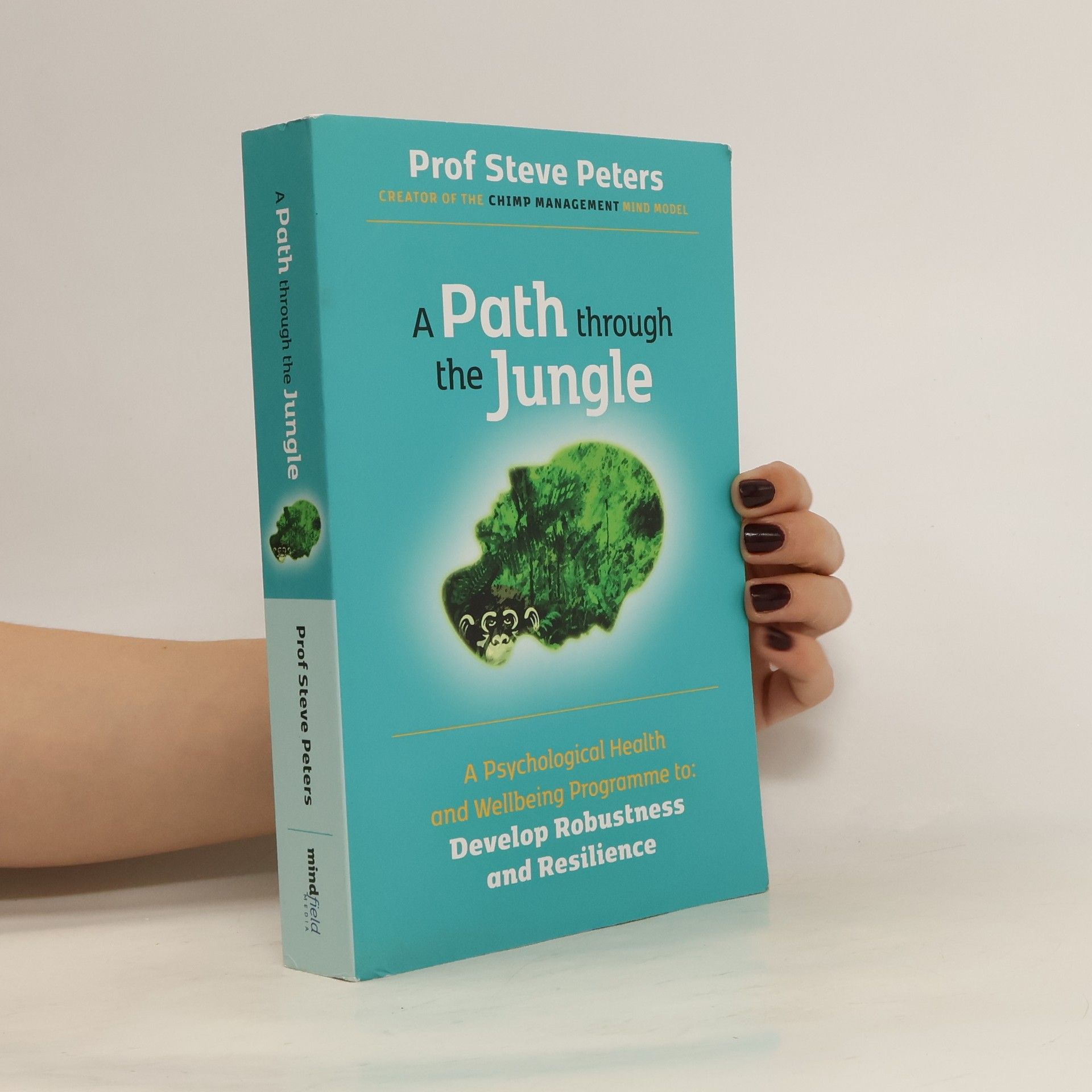 Prof Steve Peters A Path through the Jungle
