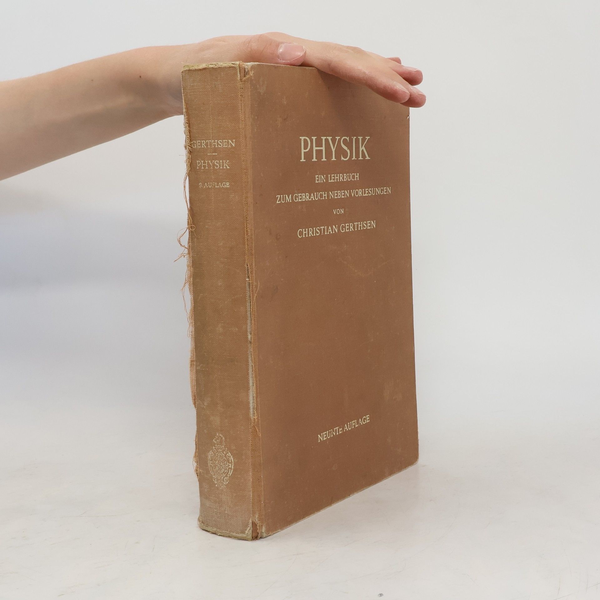 Christian Gerthsen Physik. Ein Lehrbuch zum Gebrauch neben Vorlesungen