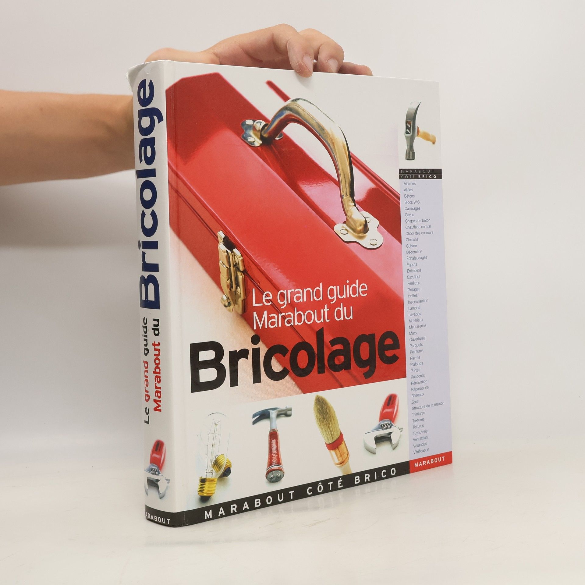Autorenkollektiv Le grand guide Marabout du bricolage