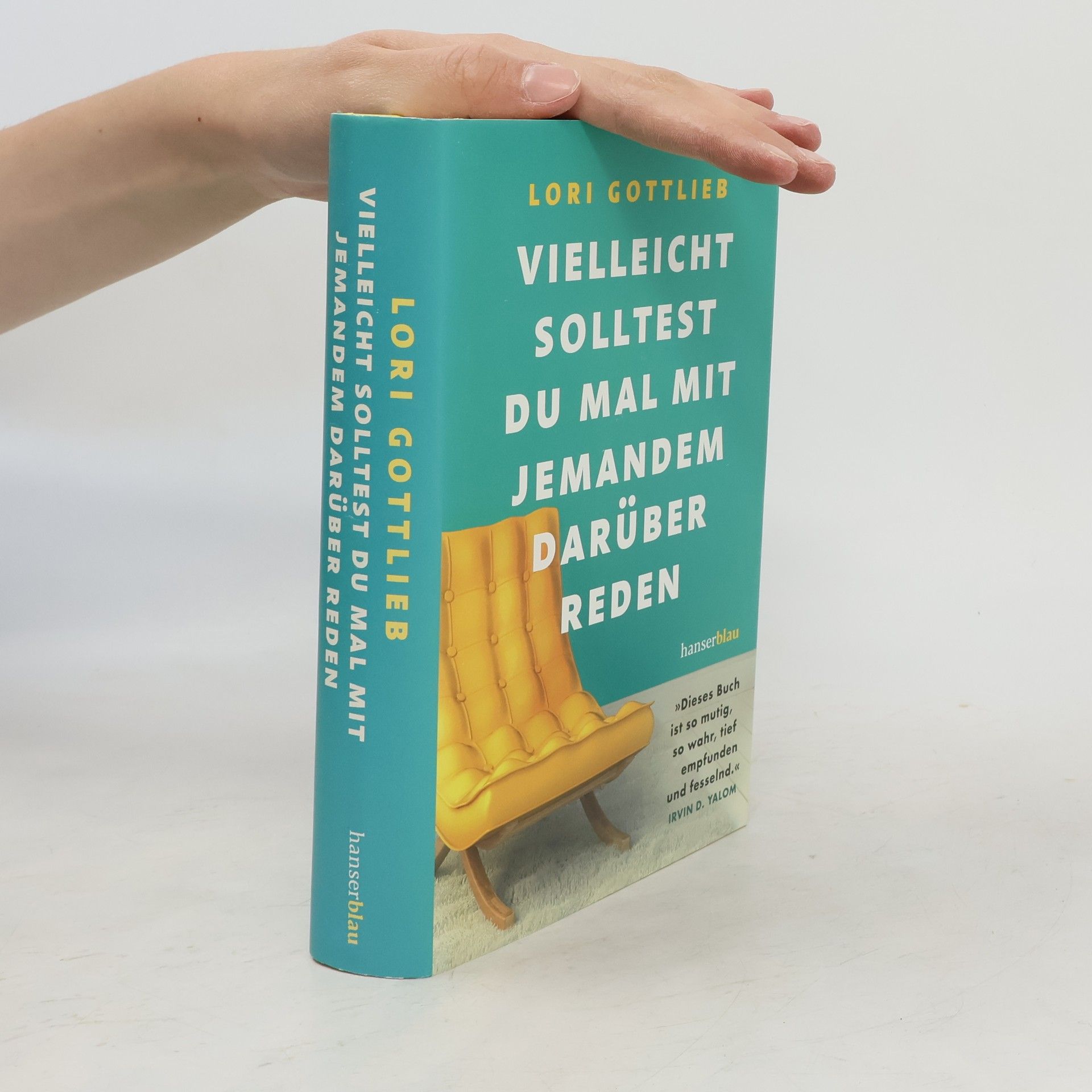 Lori Gottlieb Vielleicht solltest du mal mit jemandem darüber reden