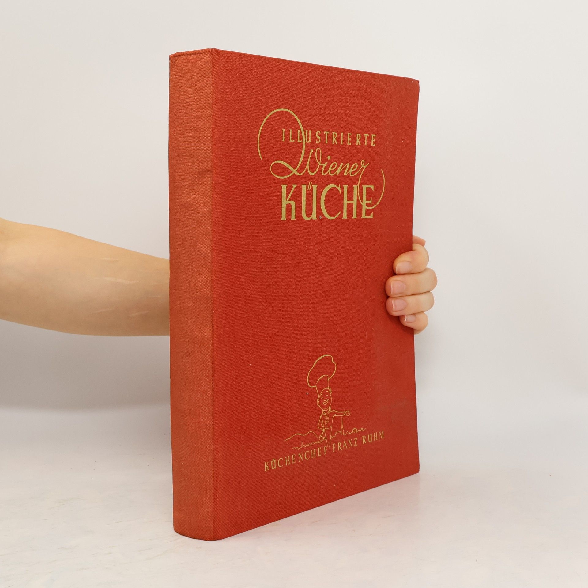 Franz Ruhm Illustrierte Wiener Küche