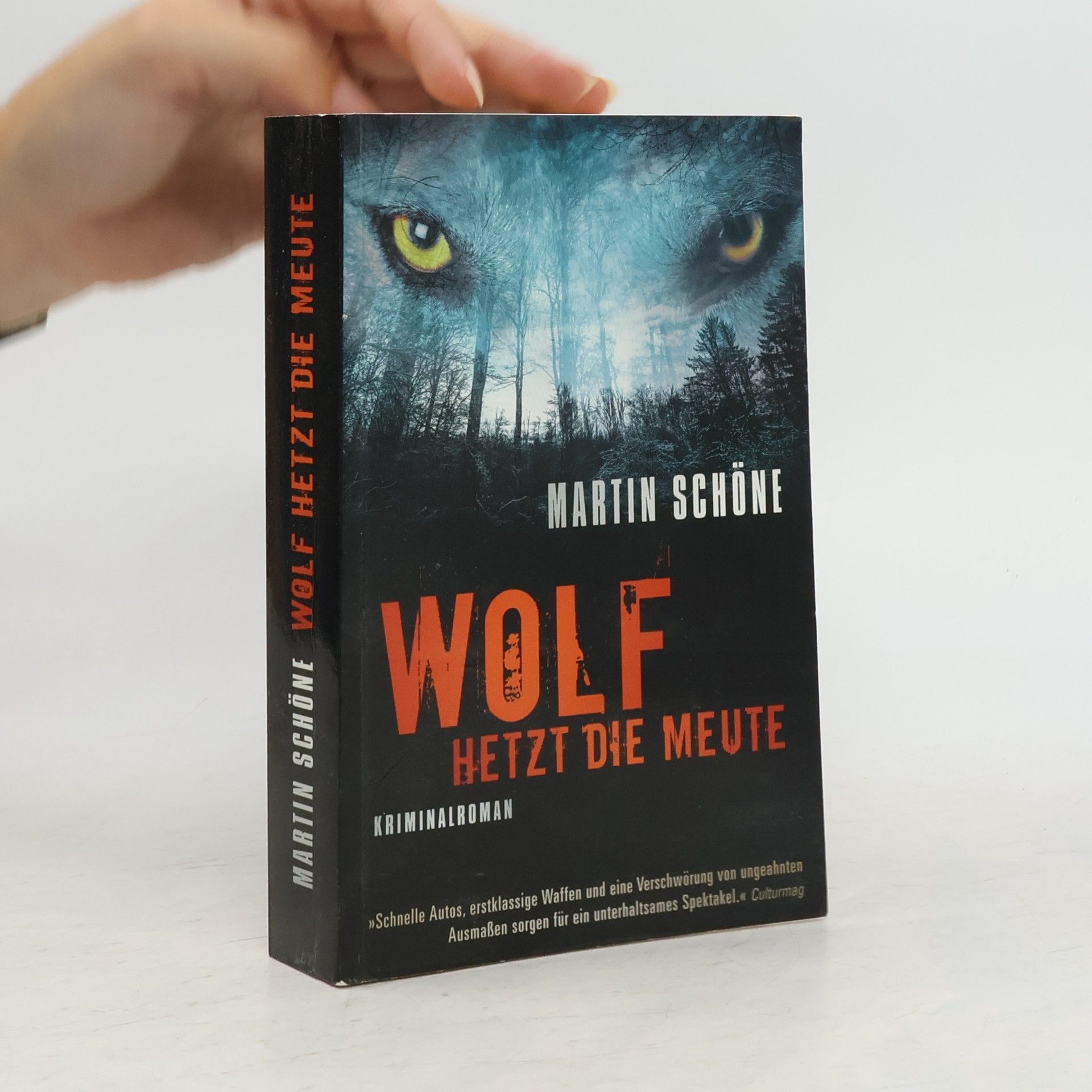 Martin Schöne Wolf Hetzt die Meute