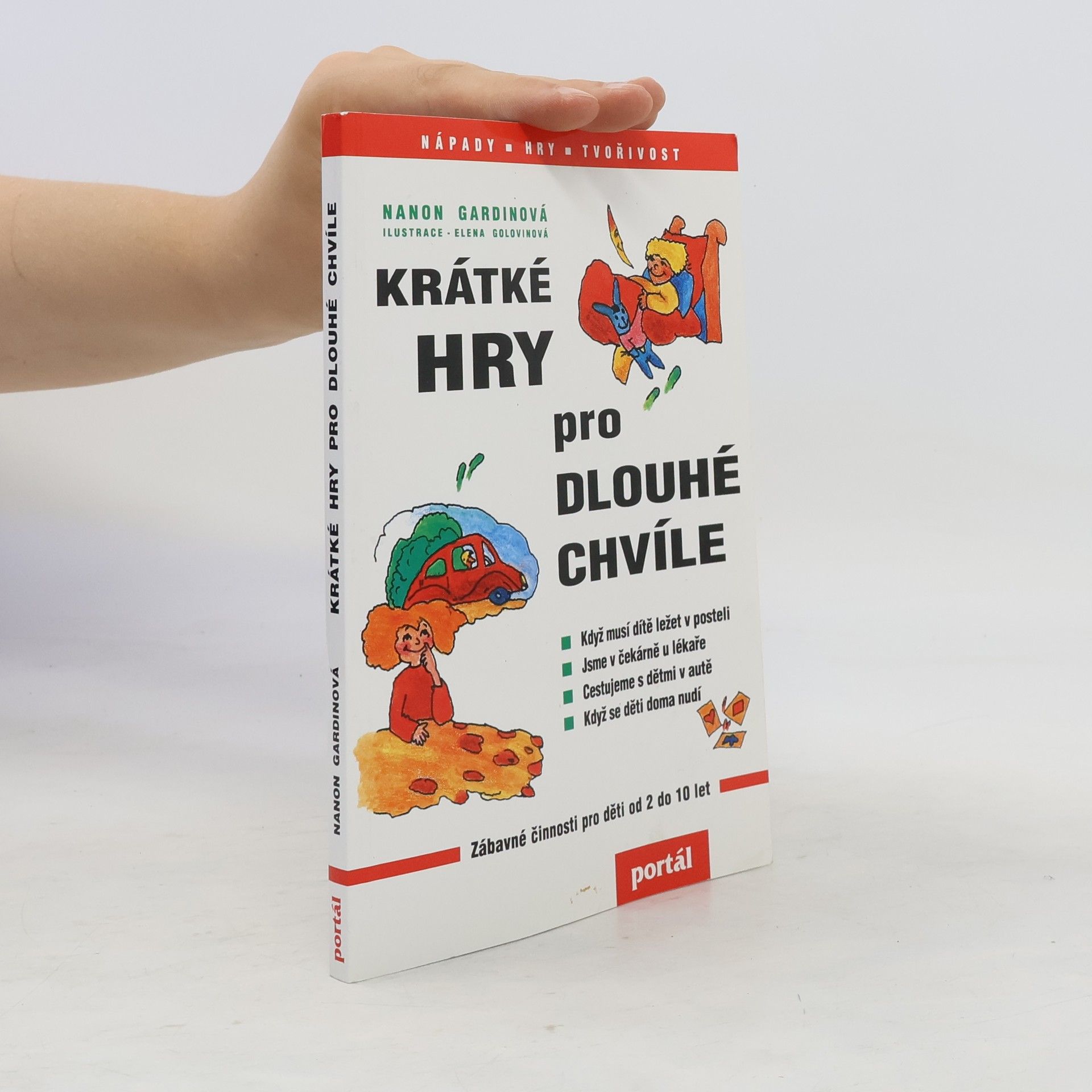 Nanon Gardin Krátké hry pro dlouhé chvíle