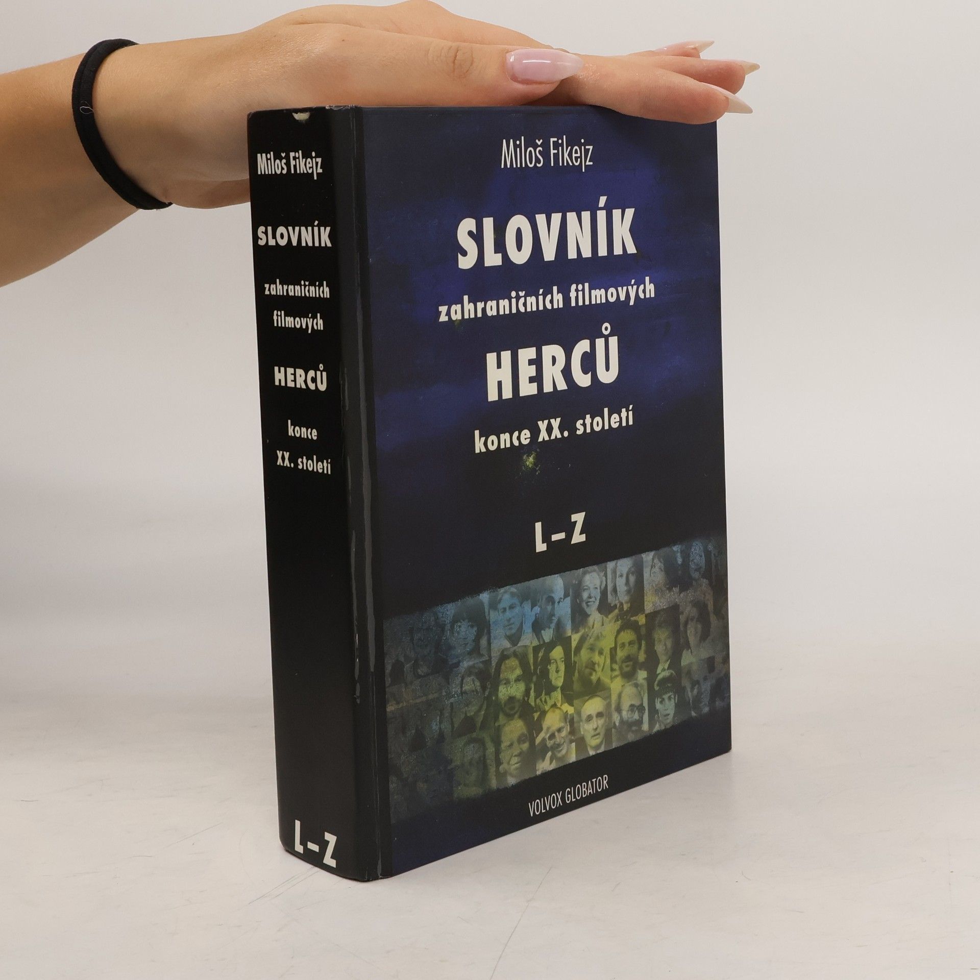 Miloš Fikejz Slovník zahraničních filmových herců konce XX. století. L-Z