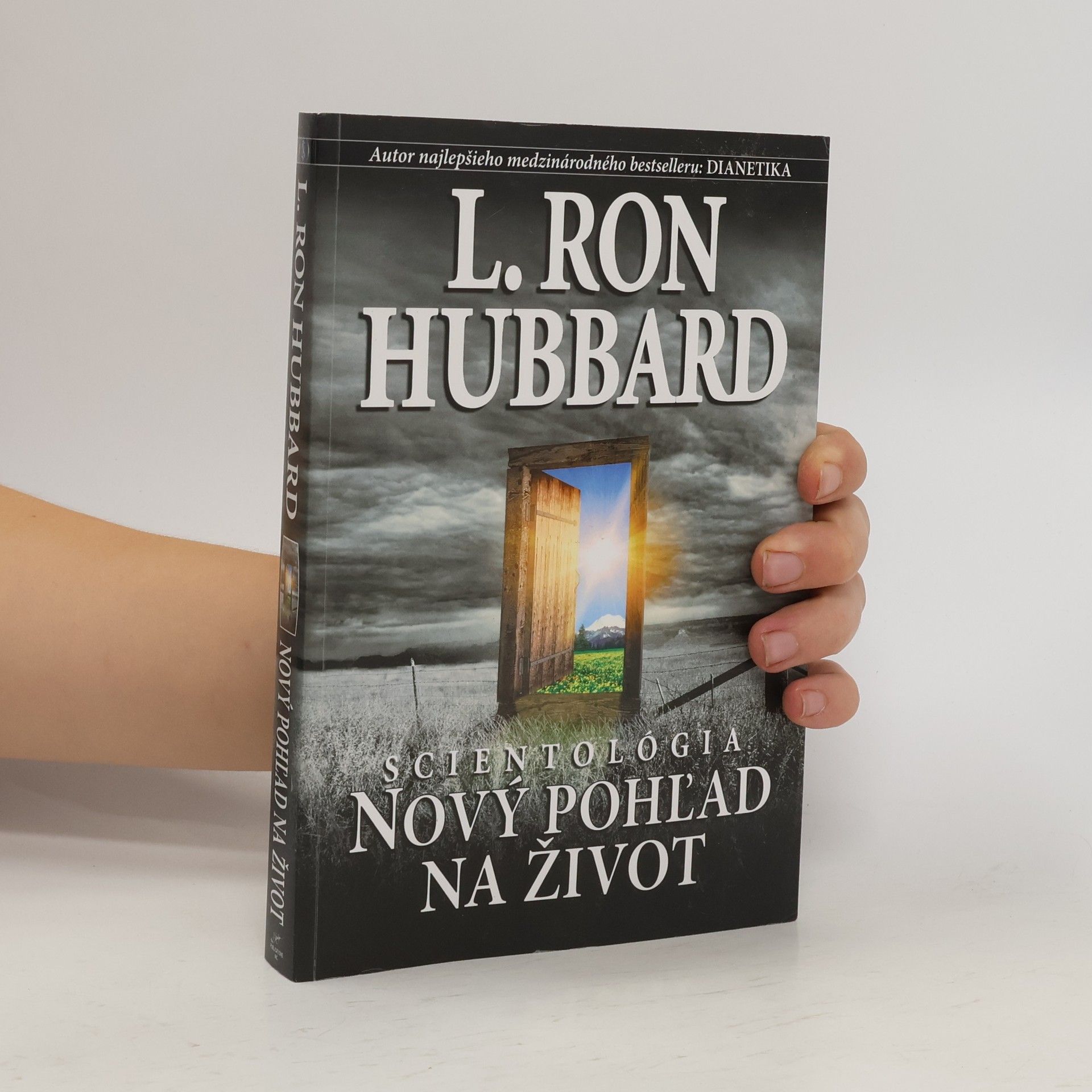 Lafayette Ronald Hubbard Scientológia: Nový pohl'ad na život