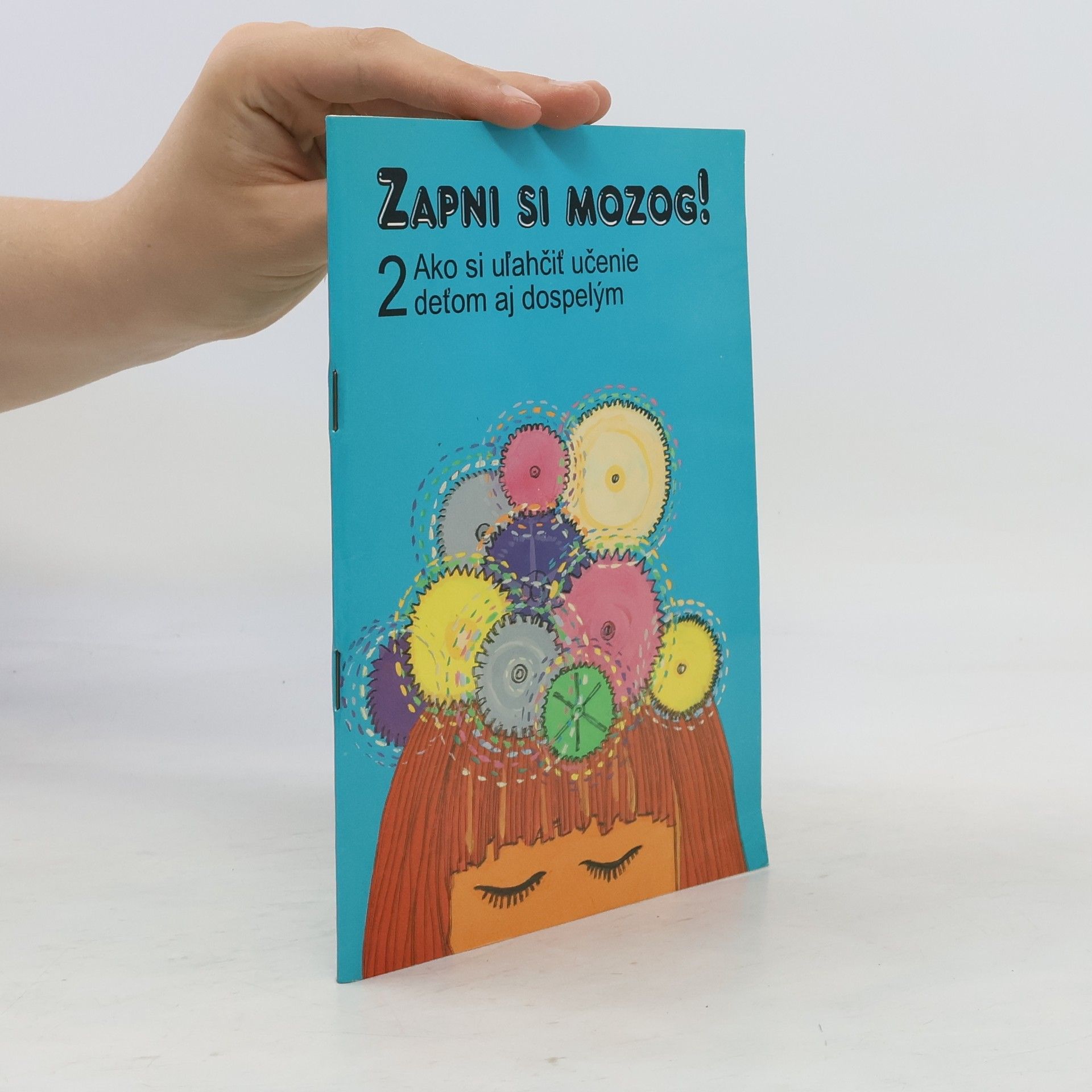 Paul E. Dennison Zapni si mozog! 2