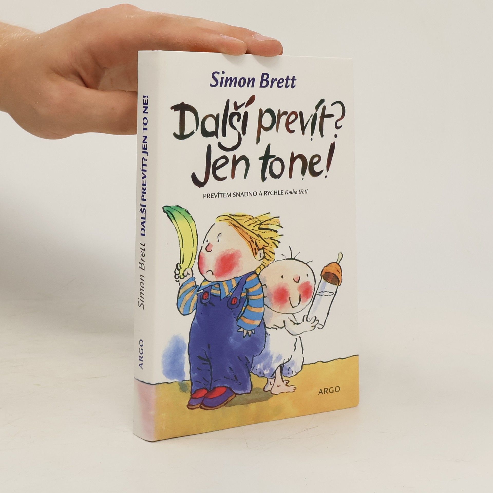 Simon Brett Prevítem snadno a rychle. Kniha třetí, Další prevít? Jen to ne!