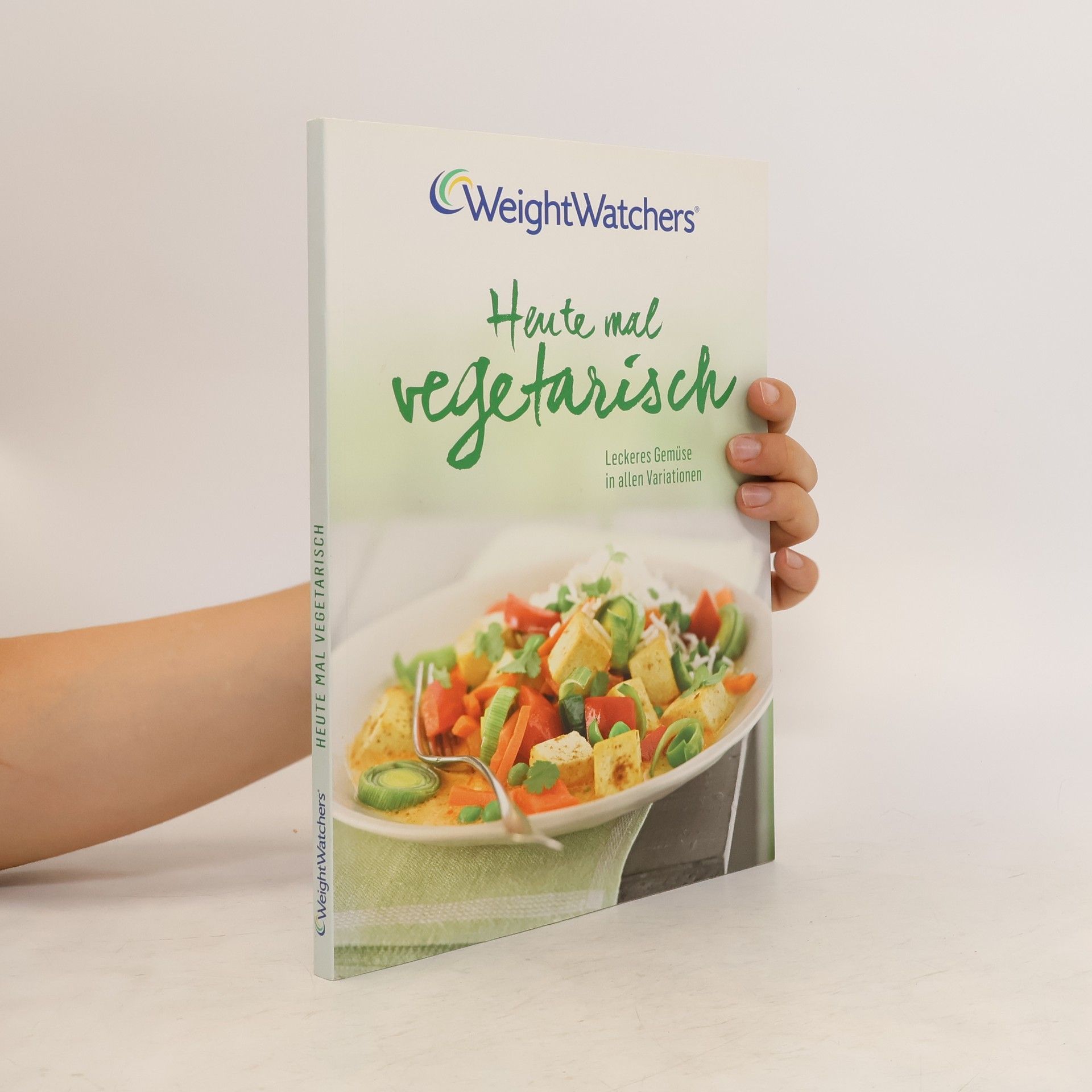 Ingrid Schmand Weight Watchers Heute mal vegetarisch