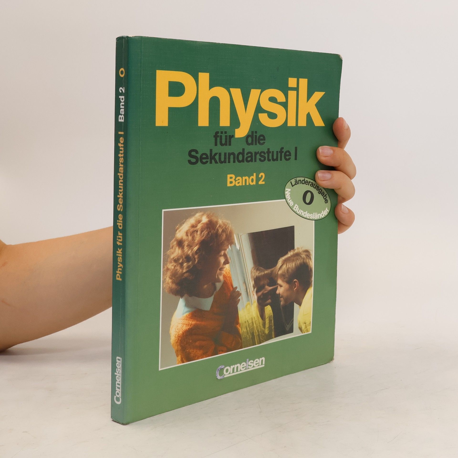 Collectif d'auteurs Physik für die Sekundarstufe I