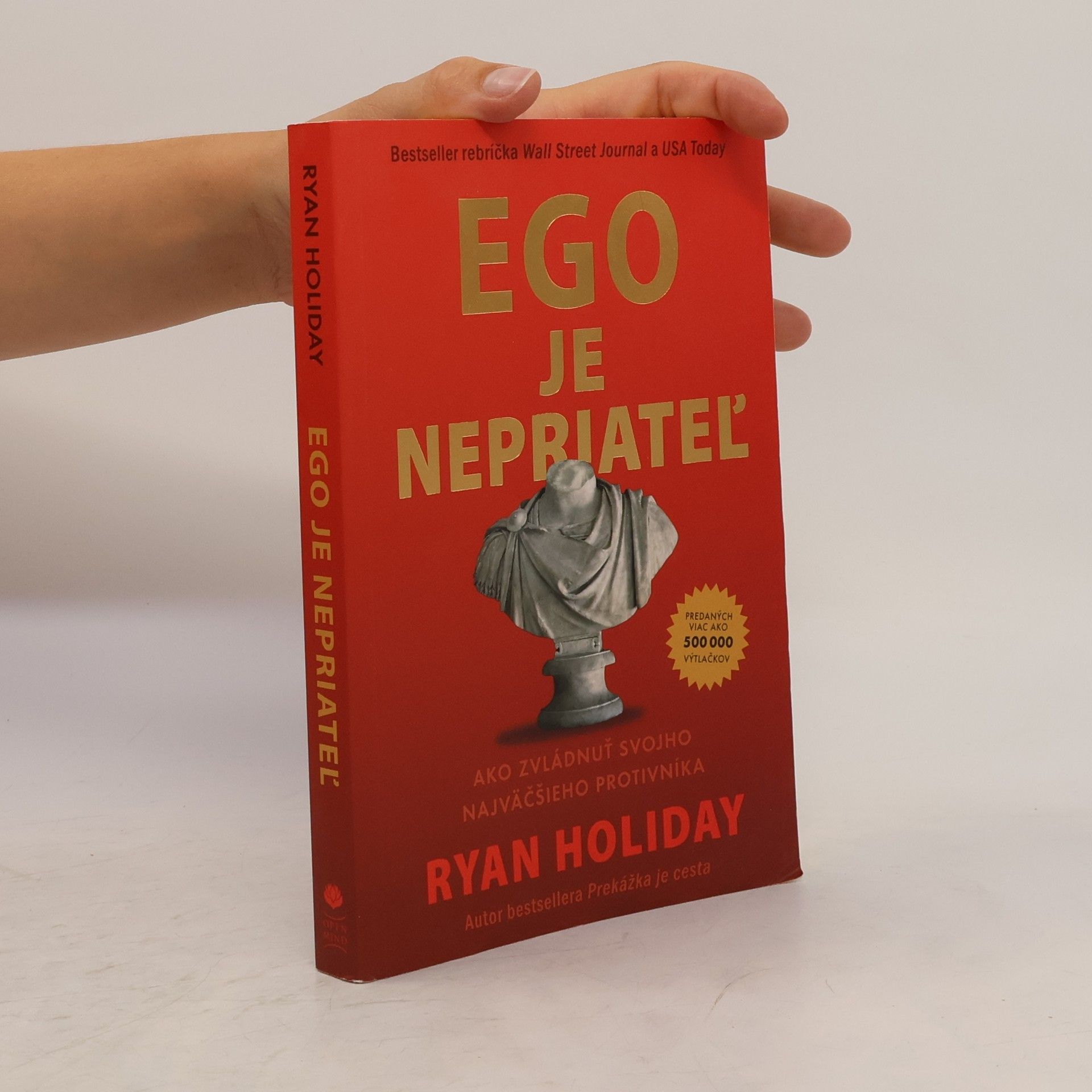 Ryan Holiday Ego je nepriateľ