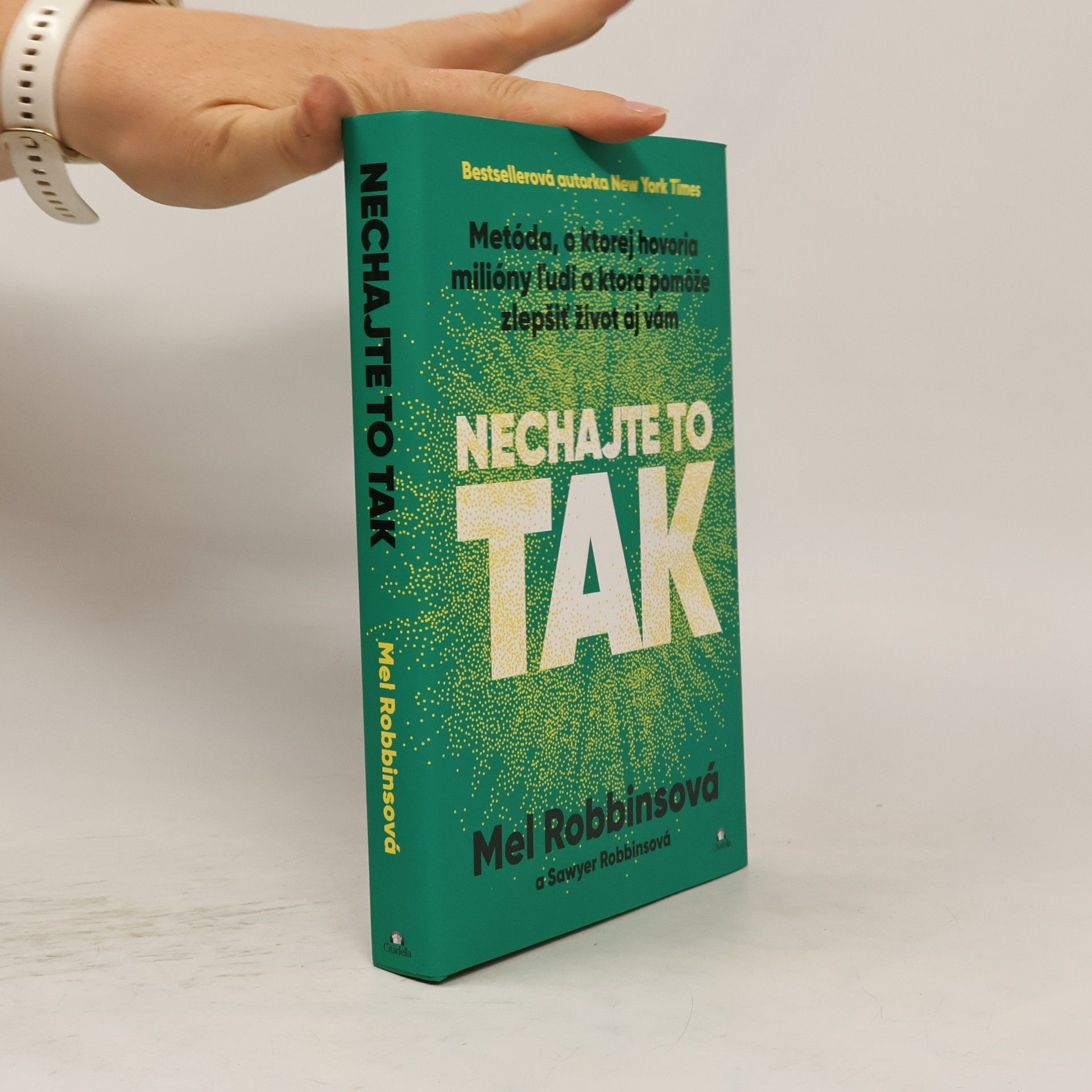 Mel Robbins Nechajte to tak