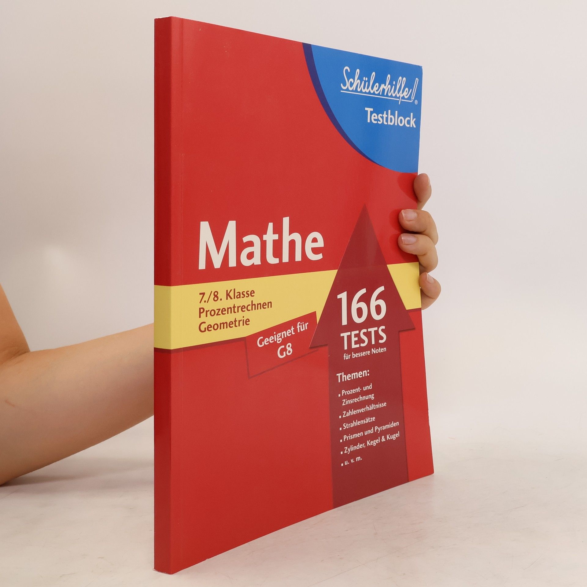 Autorenkollektiv Mathe 7./8. Klasse Prozentrechnen Geometrie. 166 tests