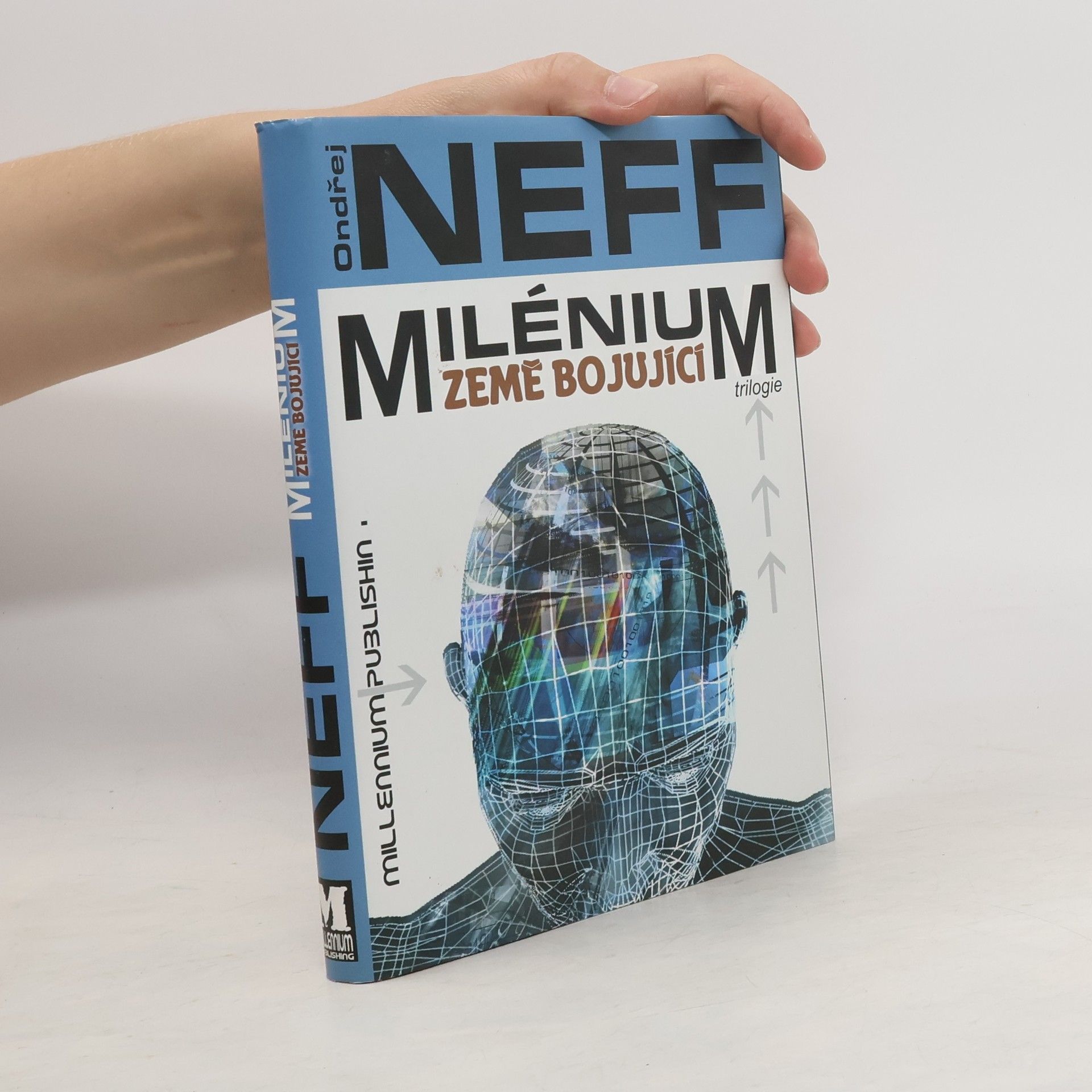 Ondřej Neff Milénium 2 - Země bojující