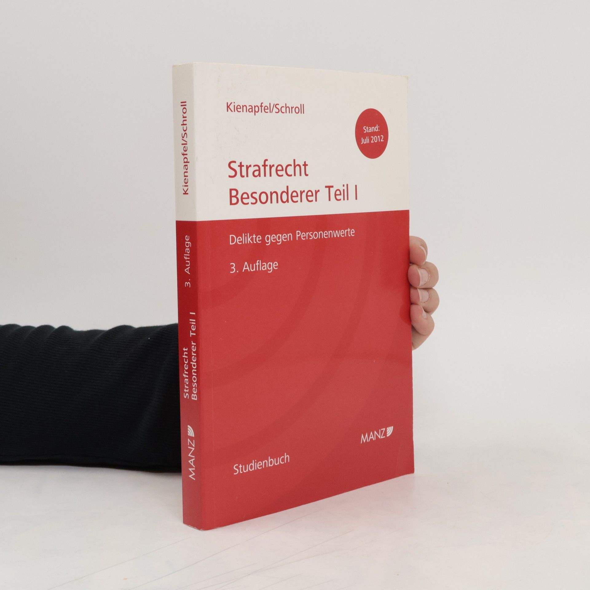 Hans Valentin Schroll Strafrecht, Besonderer Teil 1