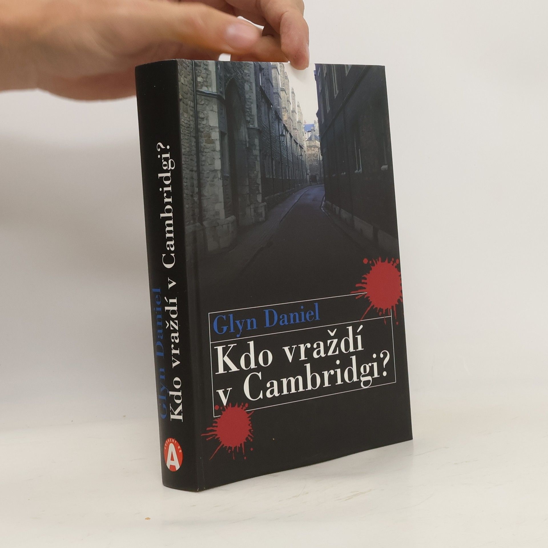 Glyn Daniel Kdo vraždí v Cambridgi?