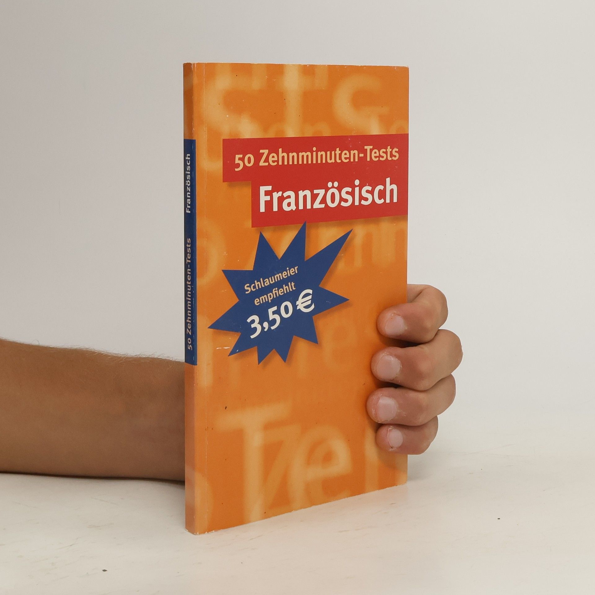 Françoise Mercier 50 Zehnminuten-Tests Französisch