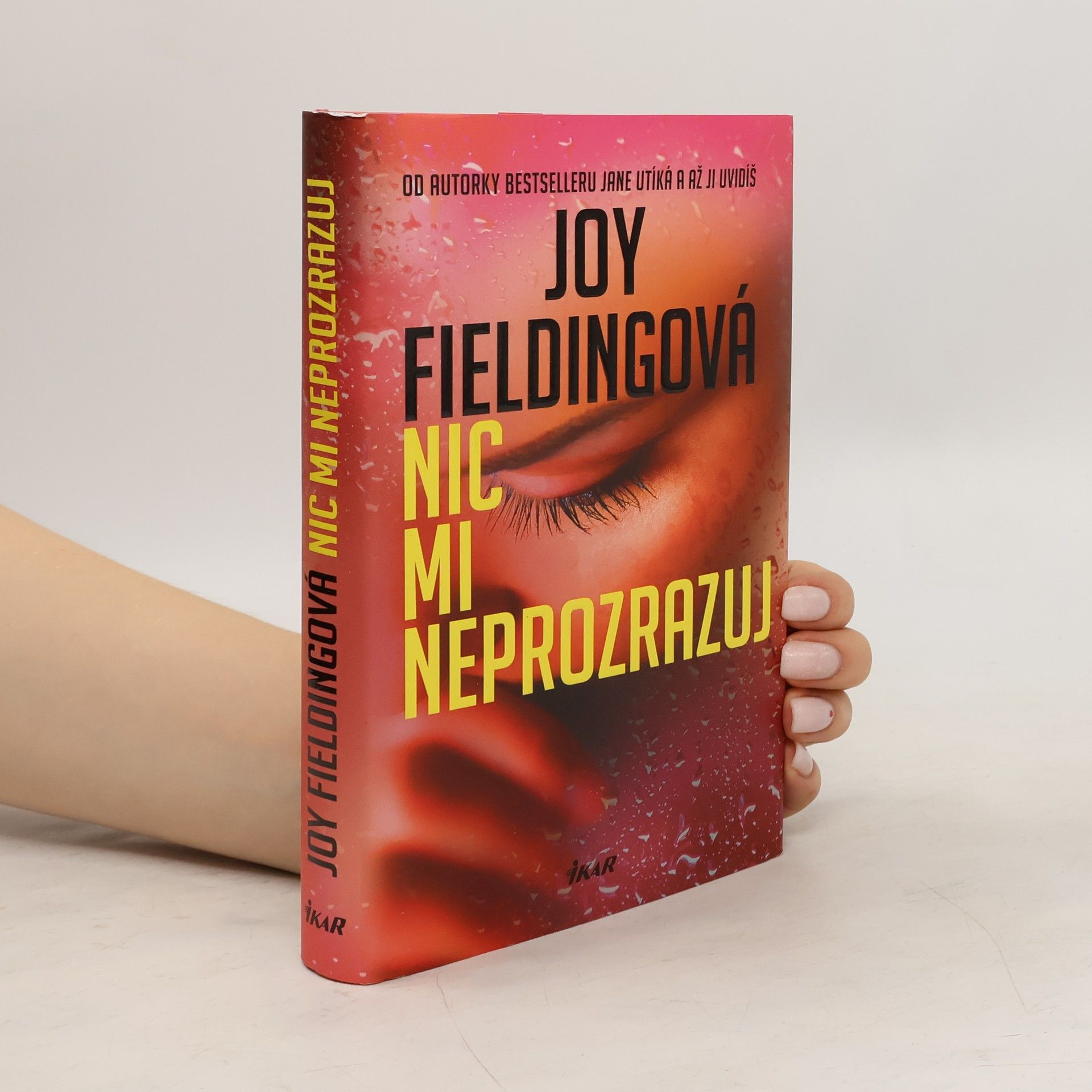Joy Fielding Nic mi neprozrazuj