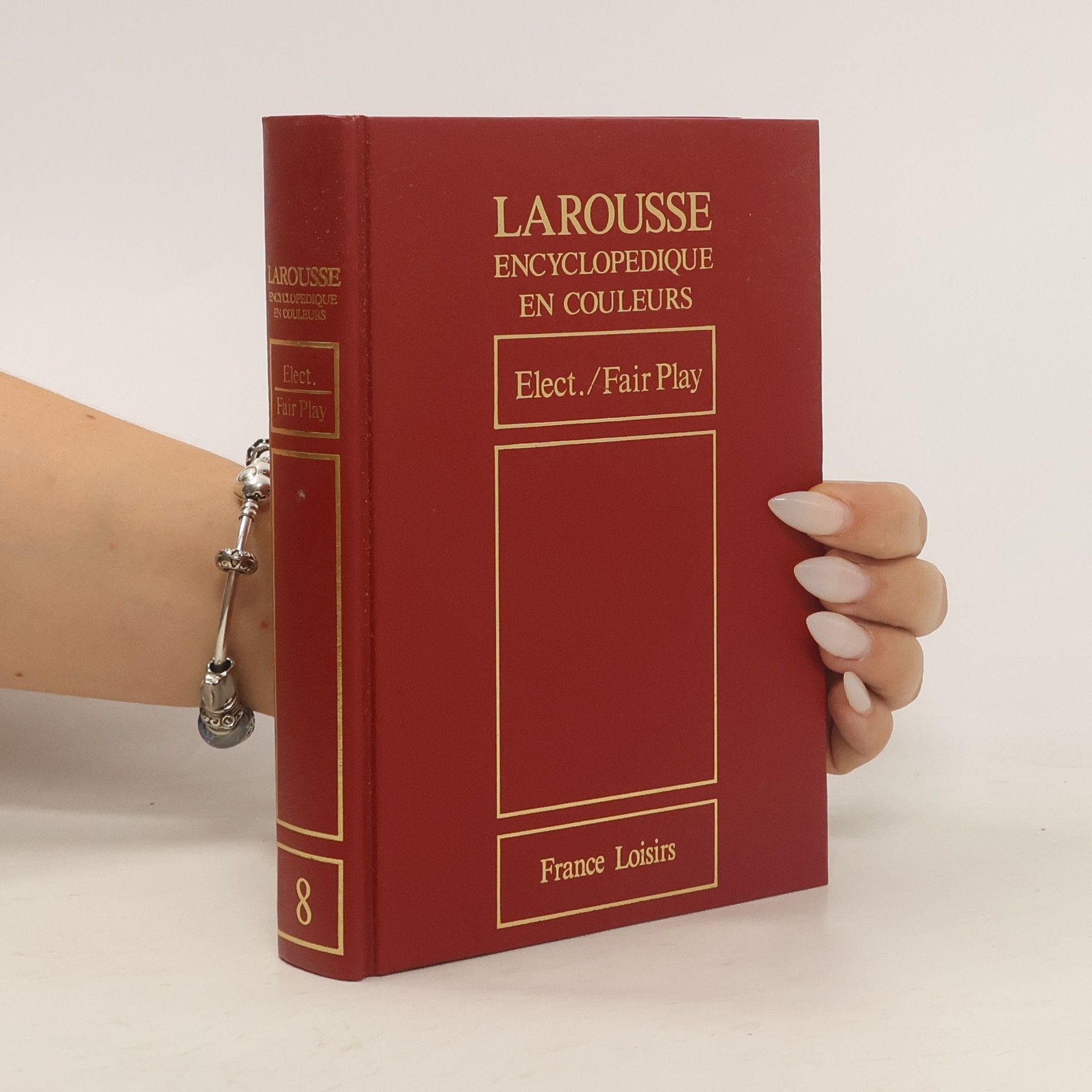 Collectif d'auteurs Larousse encyclopedique en couleurs: Elect