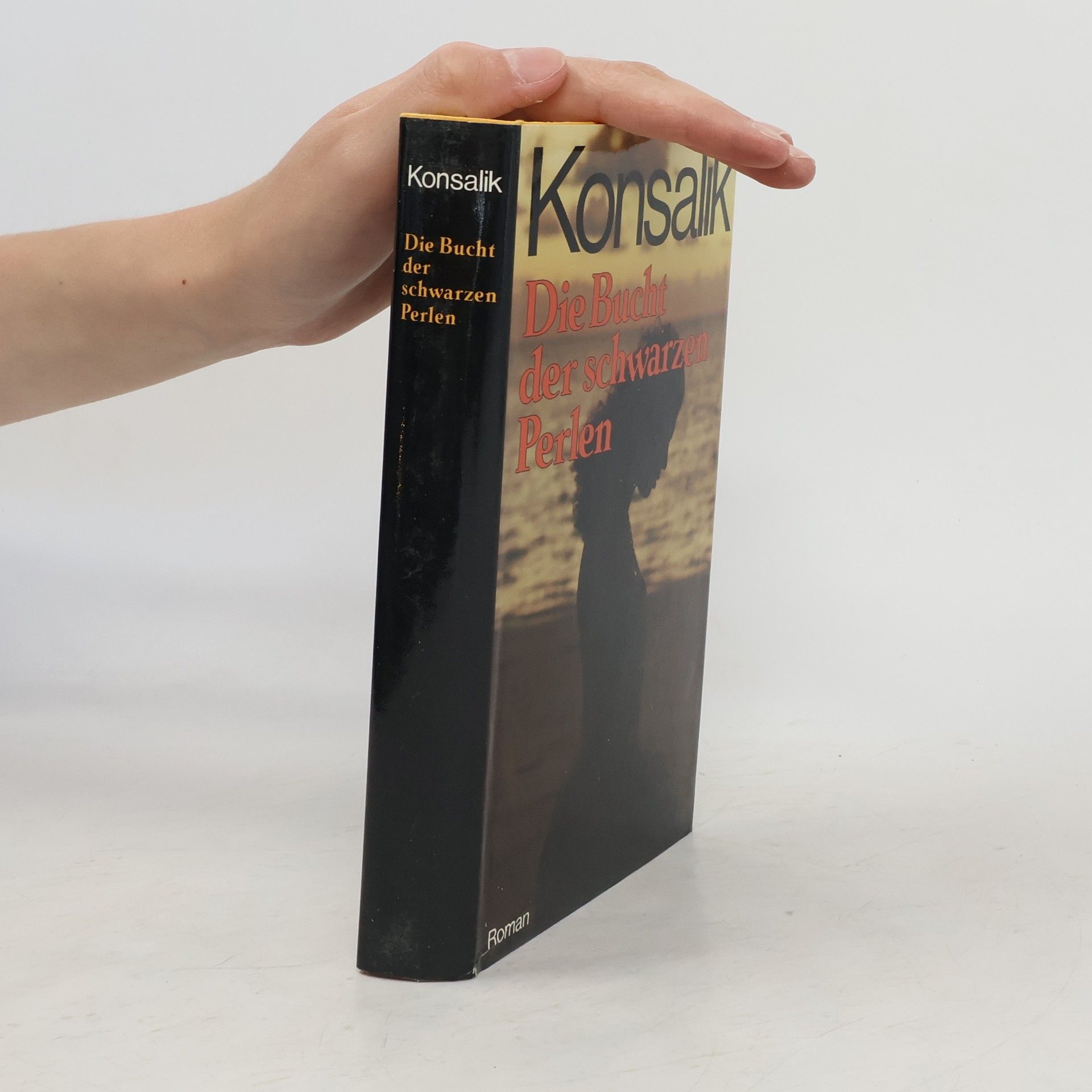 Heinz G. Konsalik Die Bucht der schwarzen Perlen