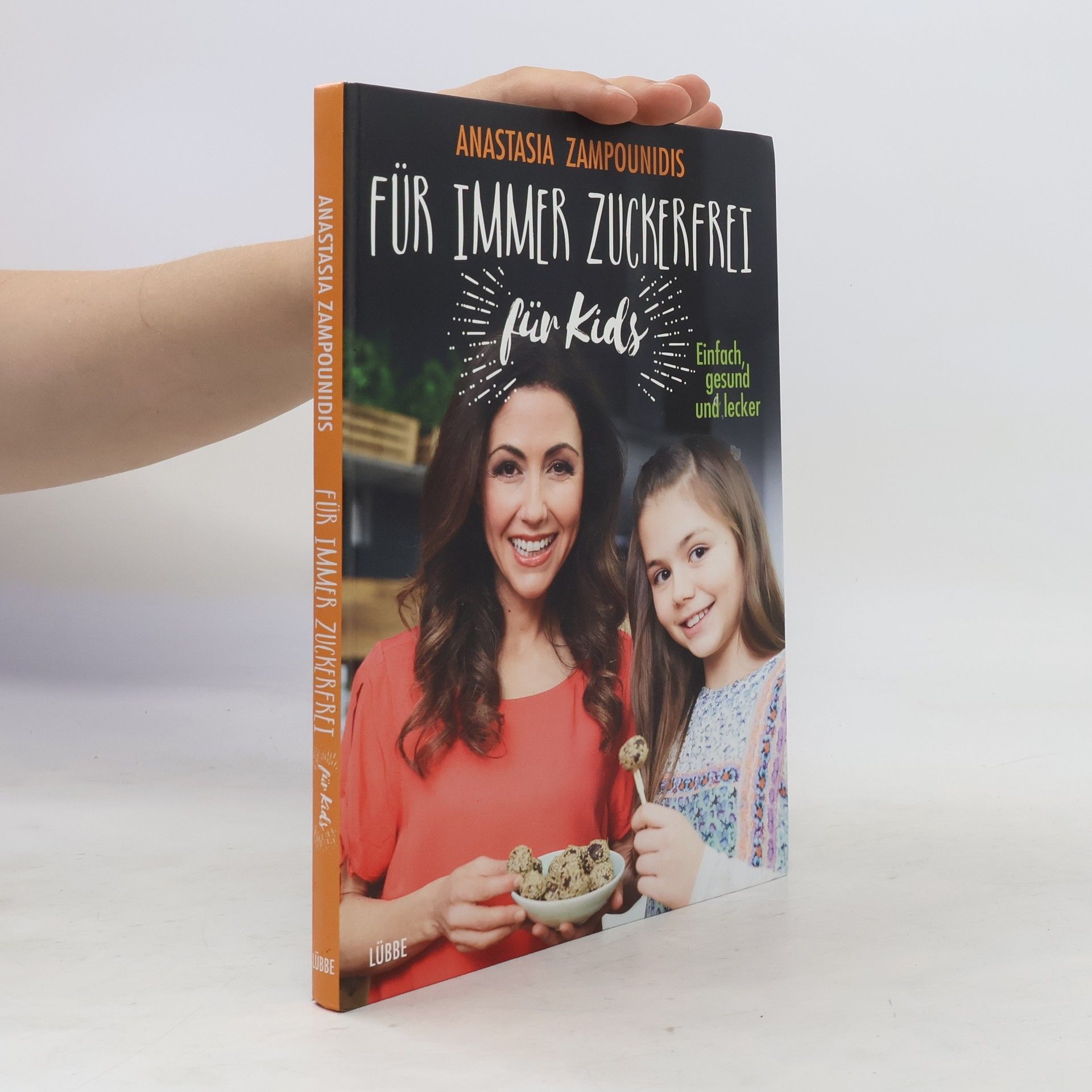 Anastasia Zampounidis Für immer zuckerfrei - für Kids