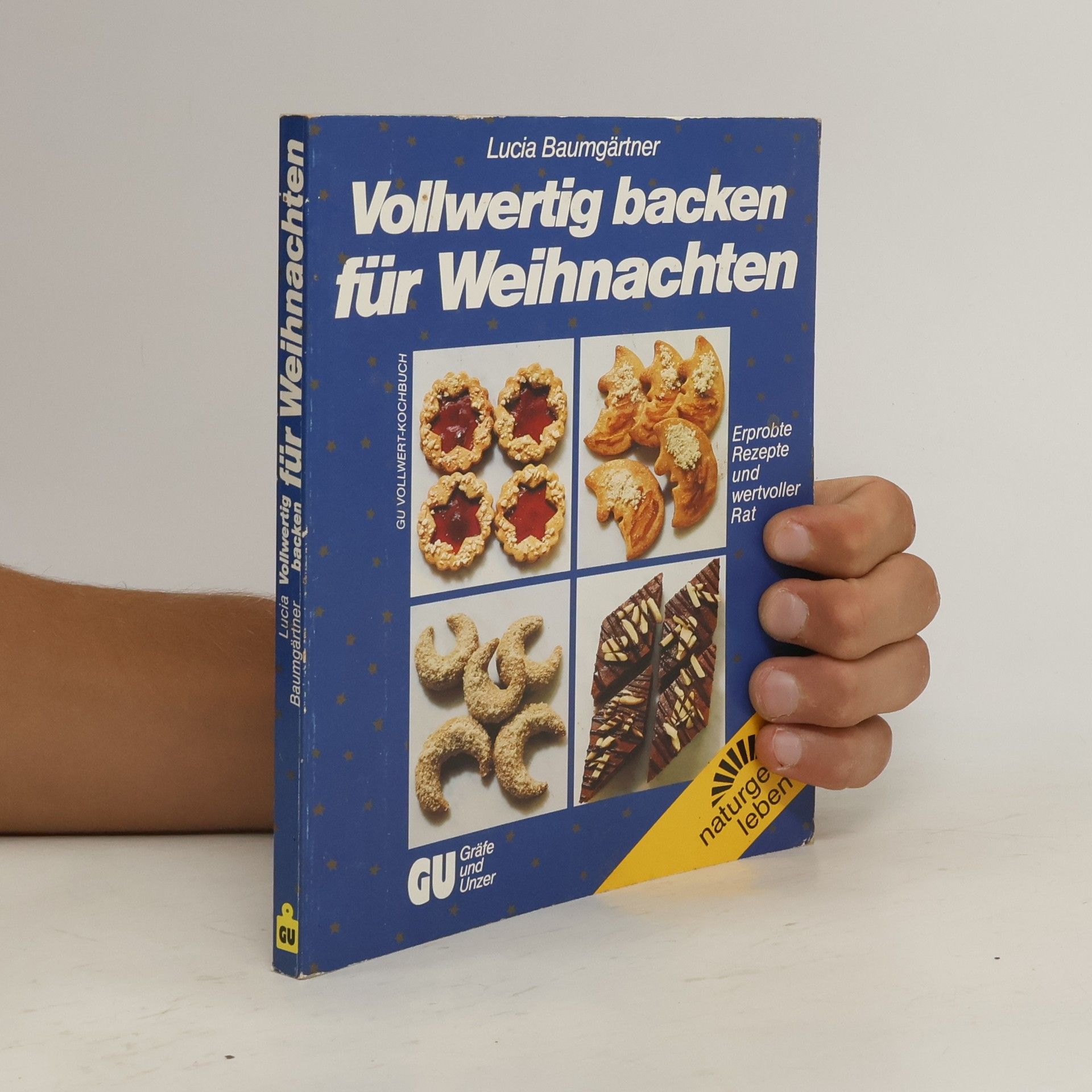 Lucia Baumgärtner Vollwertig backen für Weihnachten