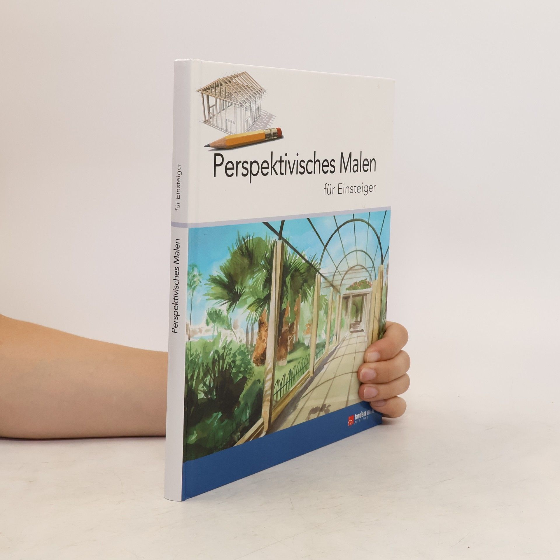 Autorenkollektiv Perspektivisches Malen für Einsteiger