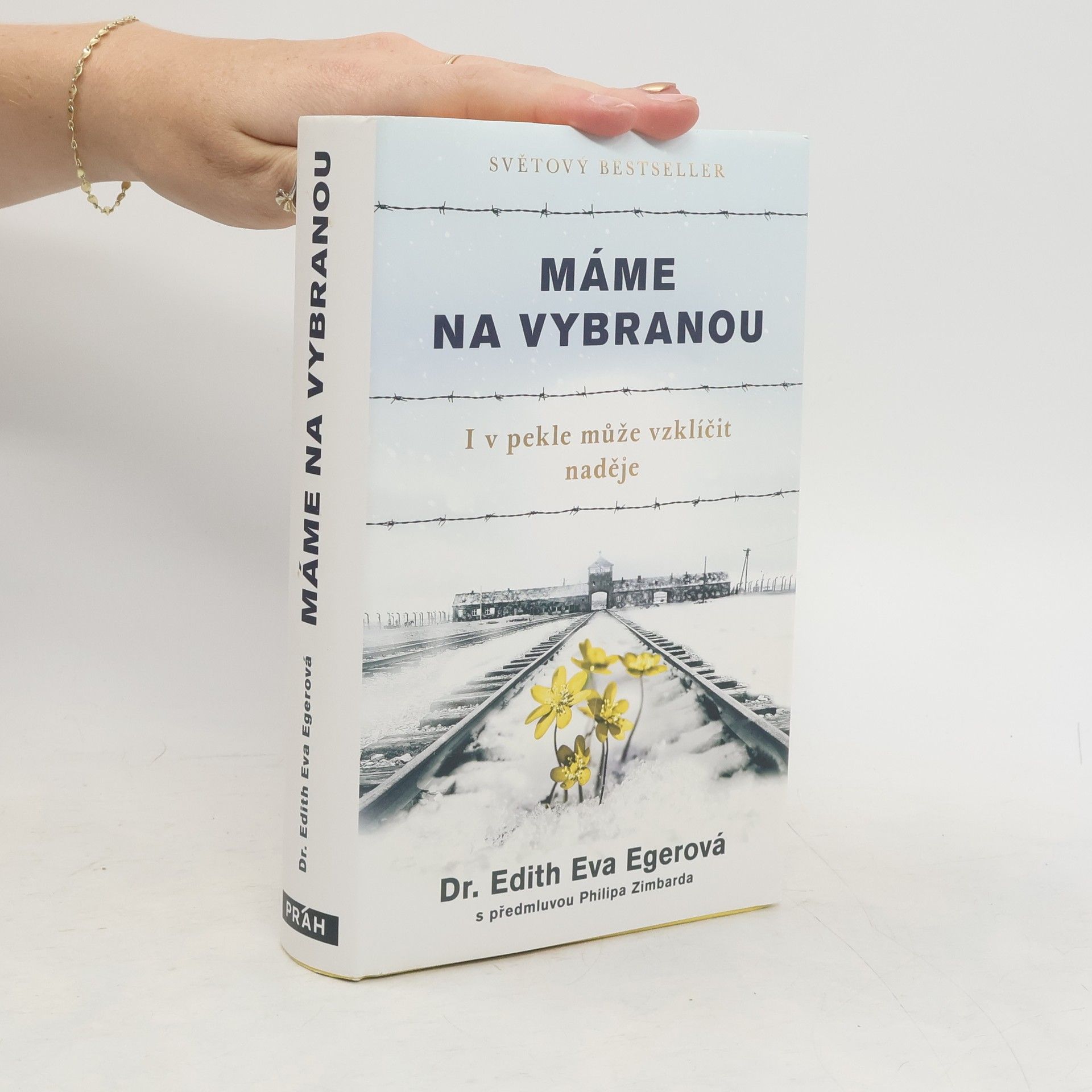 Edith Eva Eger Máme na vybranou