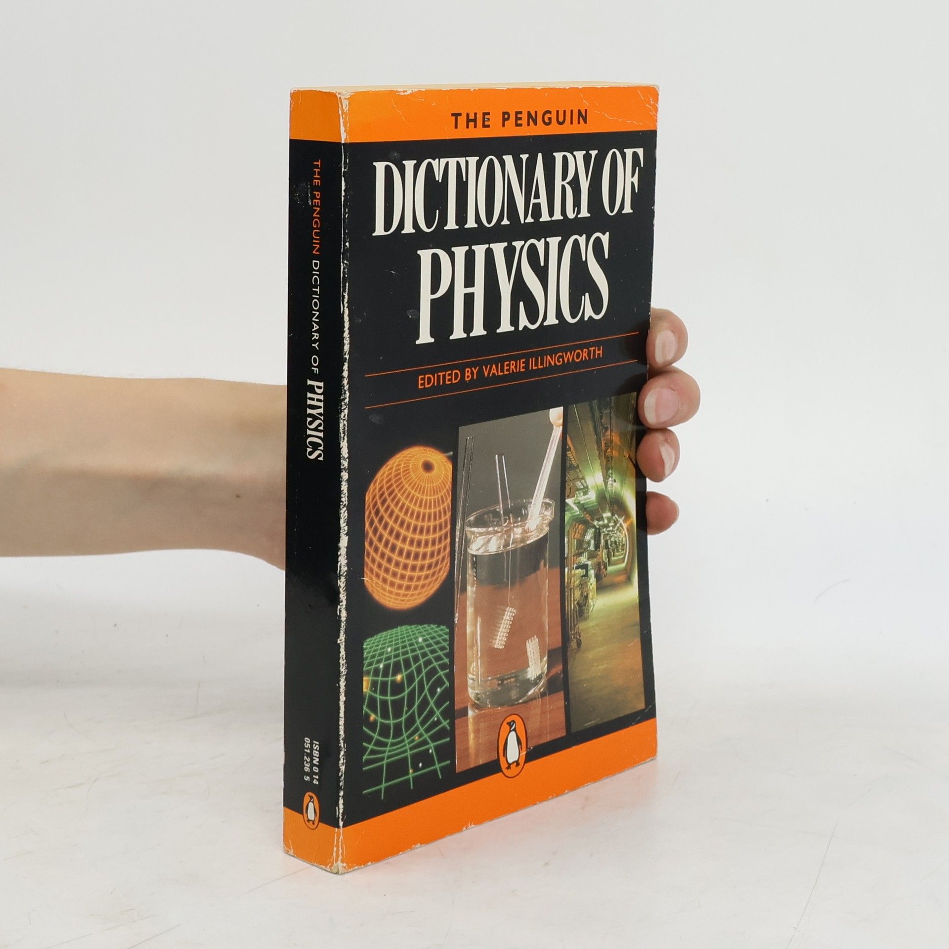 V. Illingworth The Penguin Dictionary of Physics