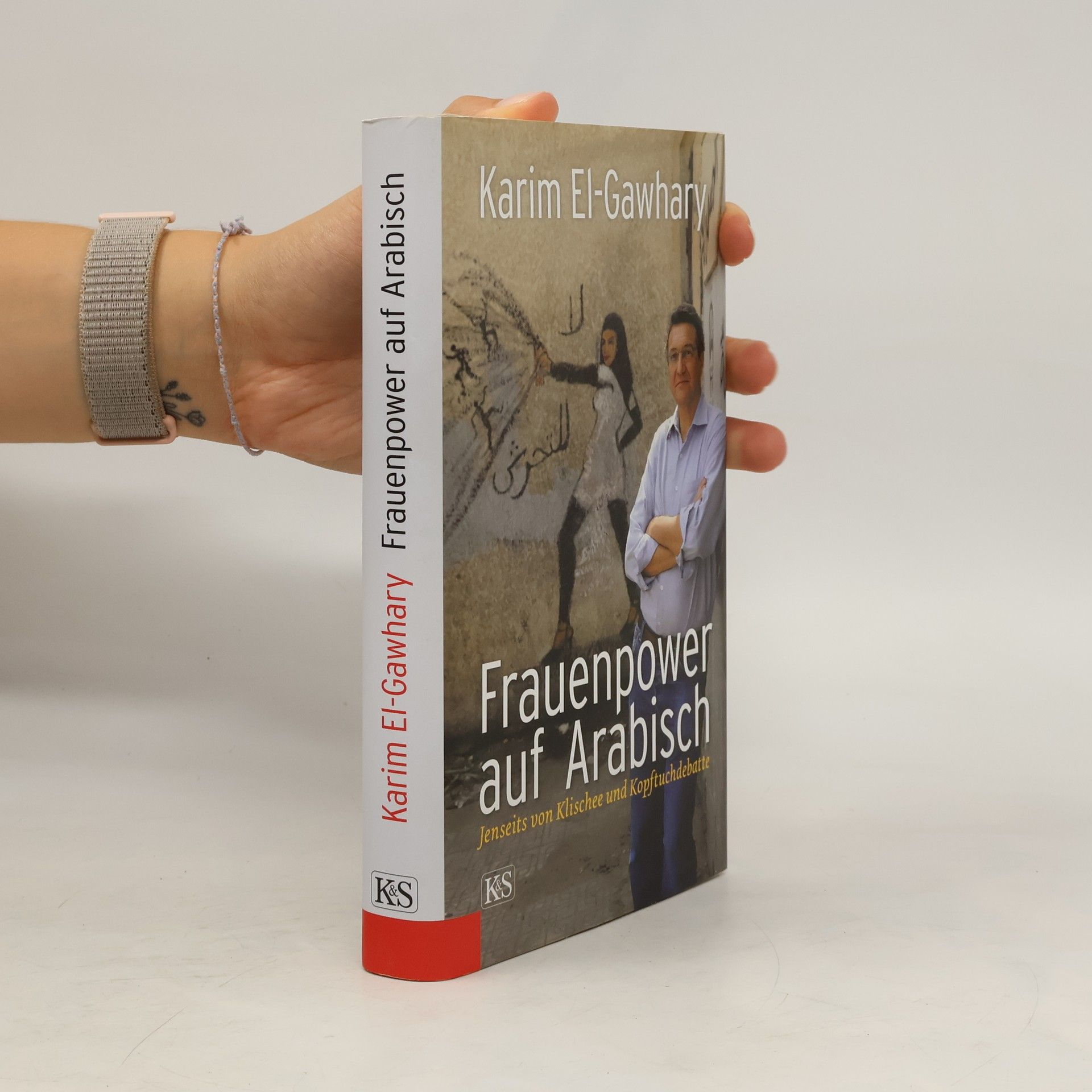 Karim El-Gawhary Frauenpower auf Arabisch