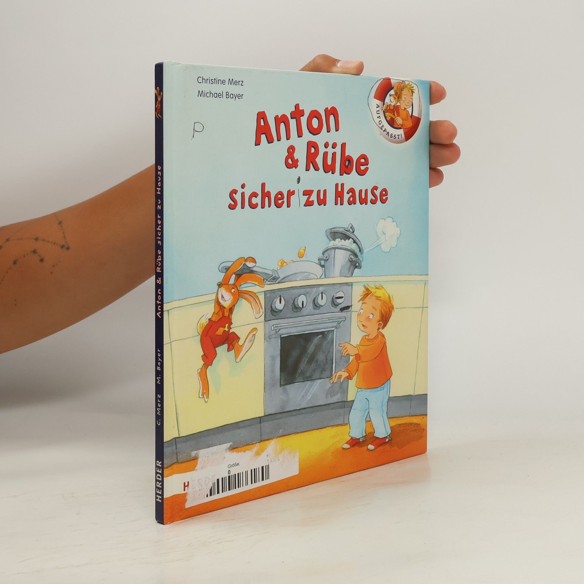 Christine Merz Anton & Rübe sicher zu Hause