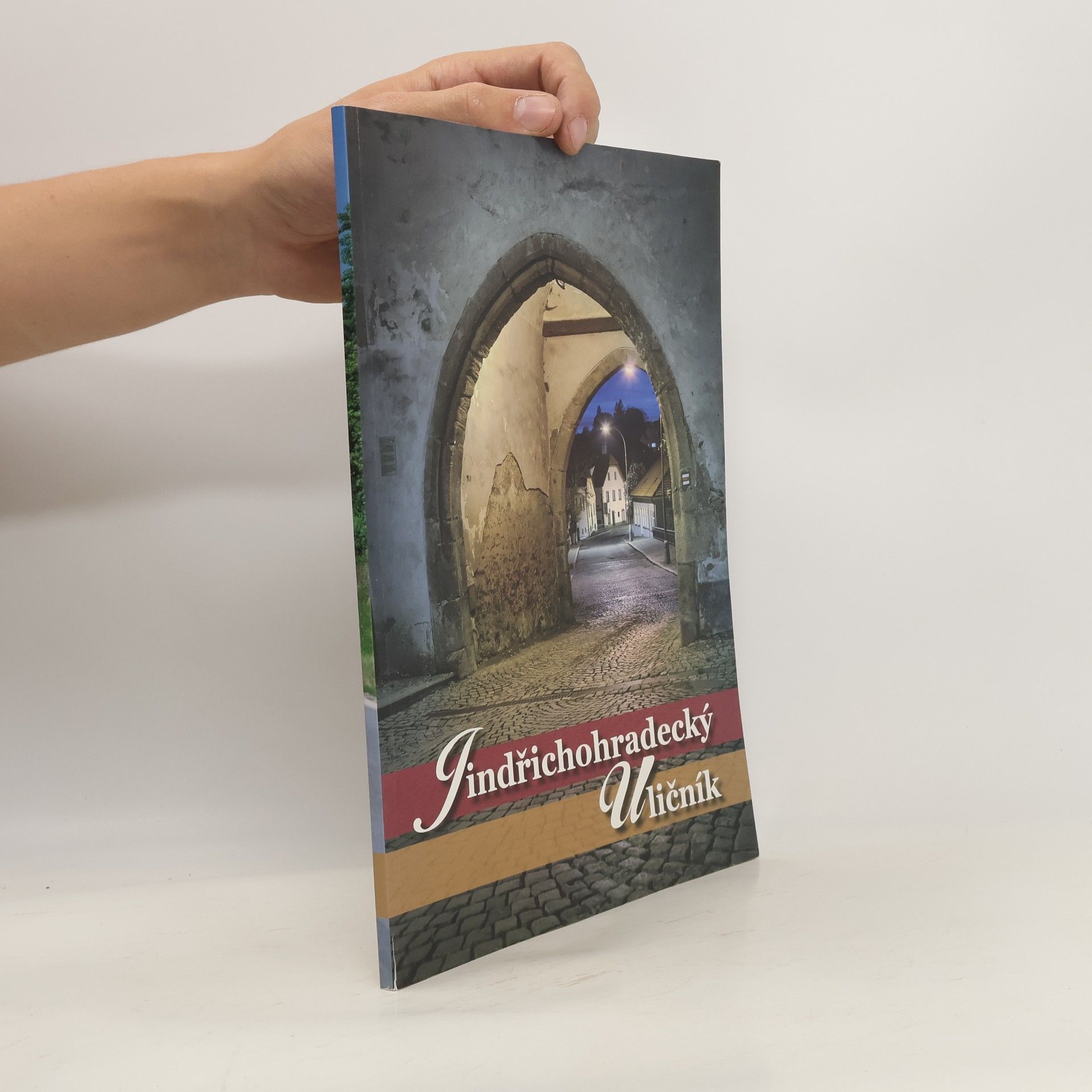 Collectif d'auteurs Jindřichohradecký Uličník