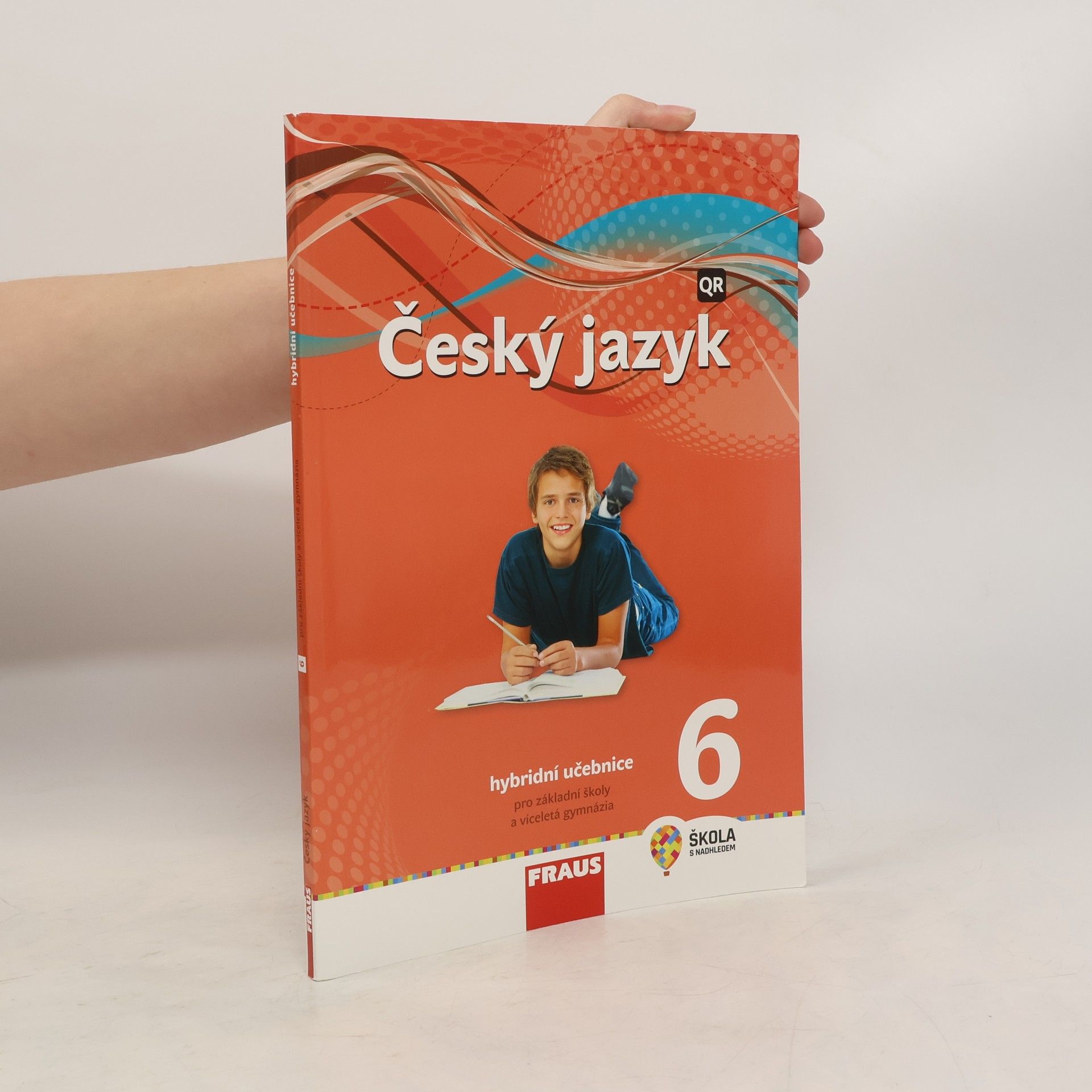 Collectif d'auteurs Český jazyk 6 : hybridní učebnice pro základní školy a víceletá gymnázia