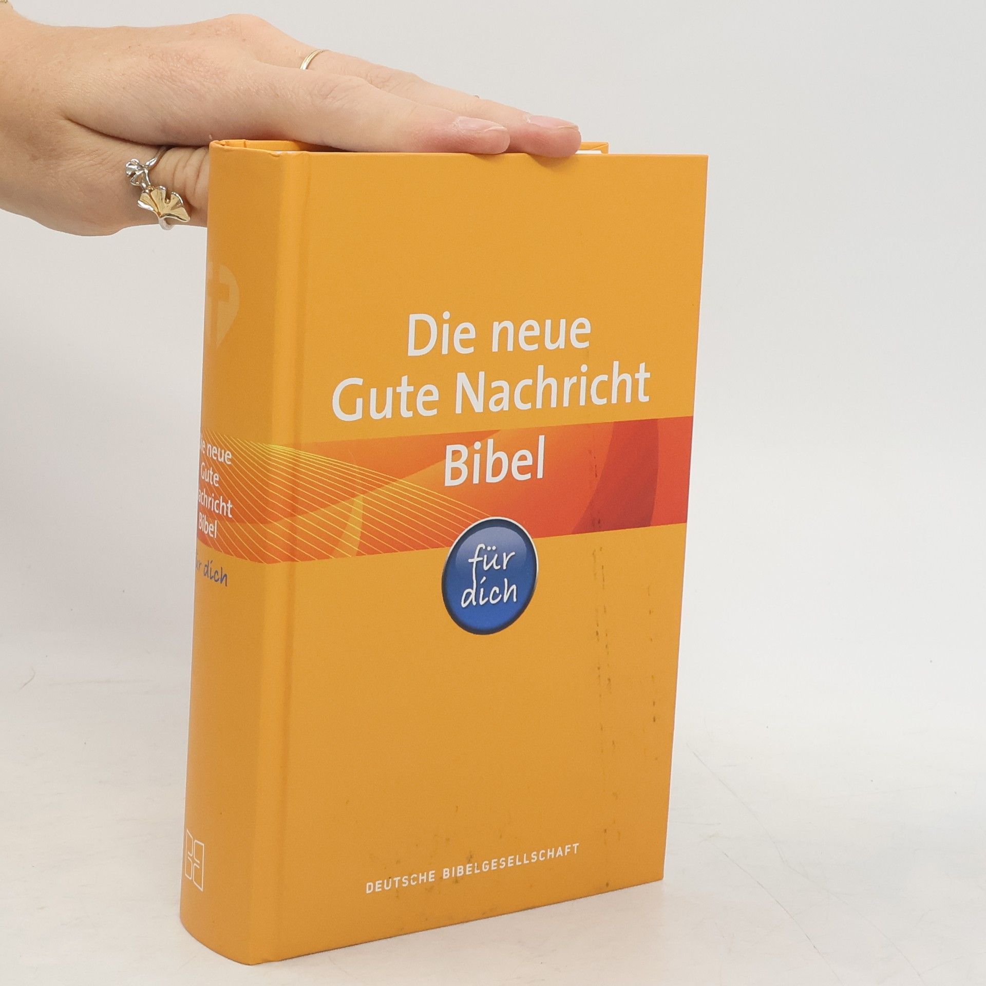 Various authors Die neue Gute Nachricht Bibel für dich