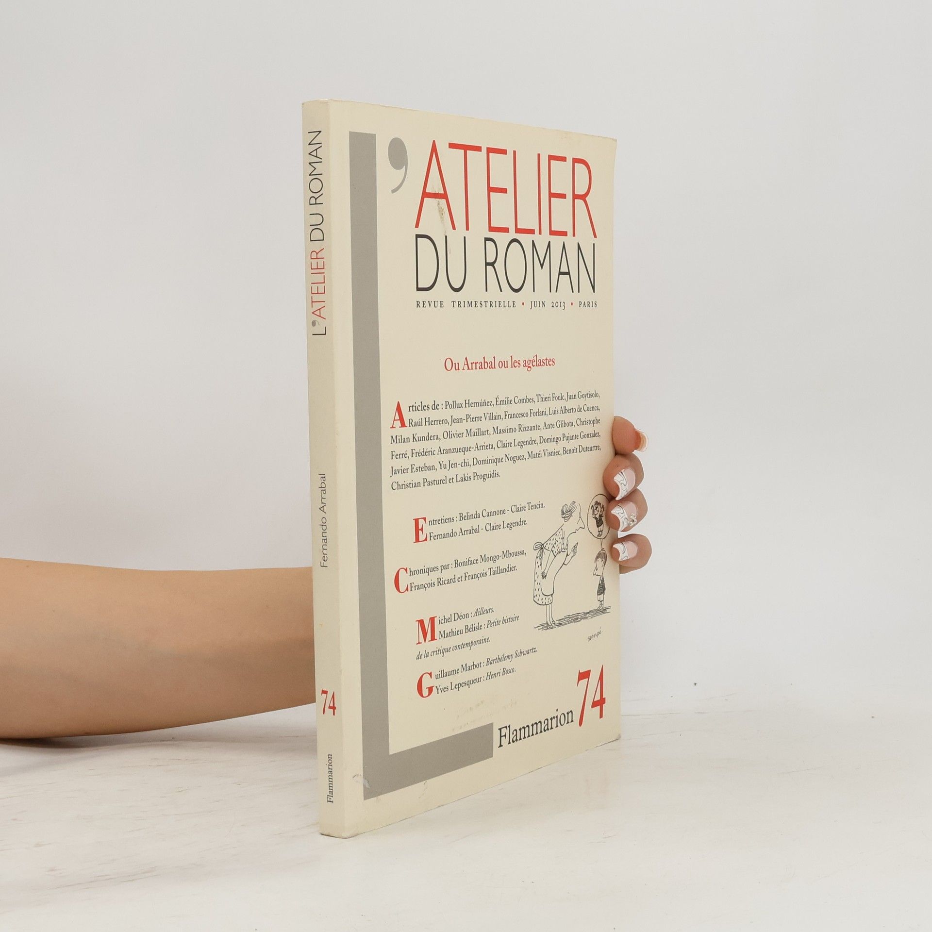 kolektiv L´Atelier du roman. Ou Arrabal ou les agélastes