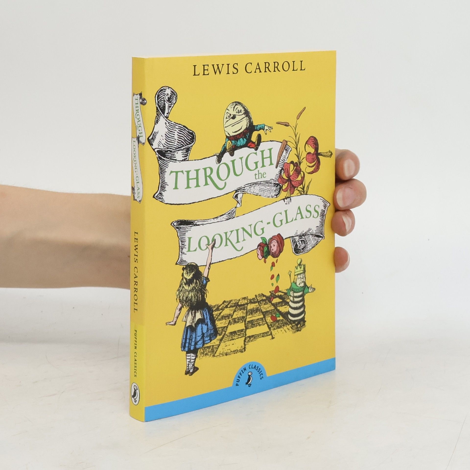 Lewis Carroll Through the Looking Glass and What Alice Found There