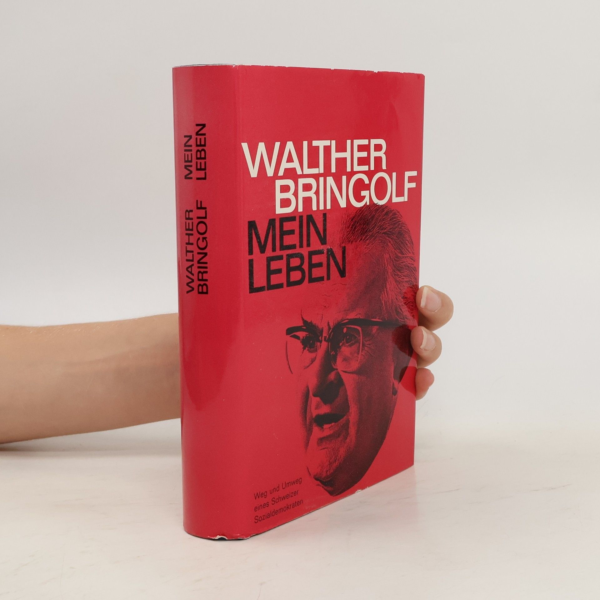 Walther Bringolf Mein Leben