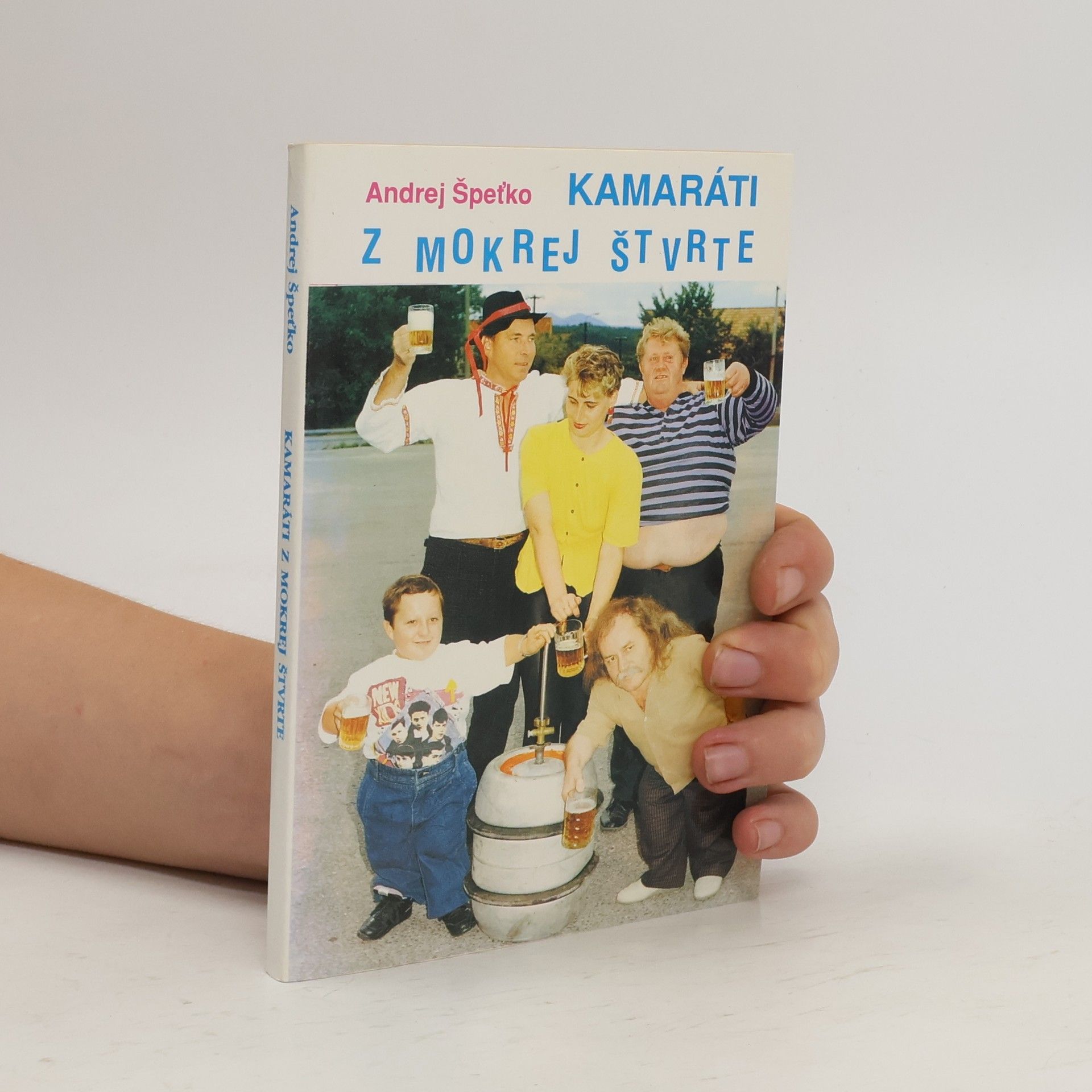 Andrej Špeťko Kamaráti z Mokrej štvrte