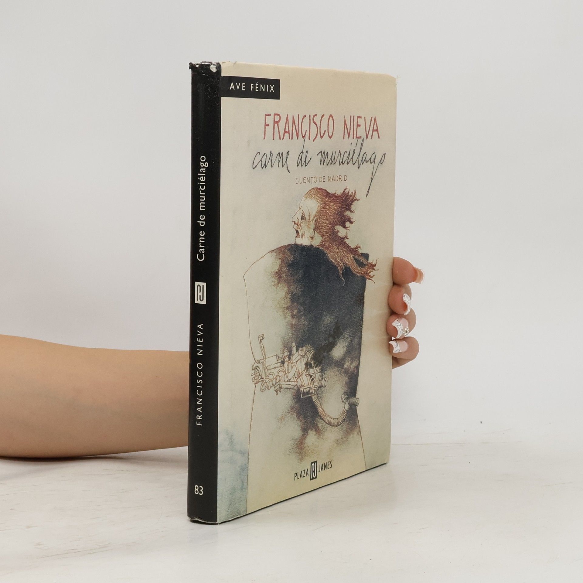 Francisco Nieva Ave Fénix - 83: Carne de murciélago