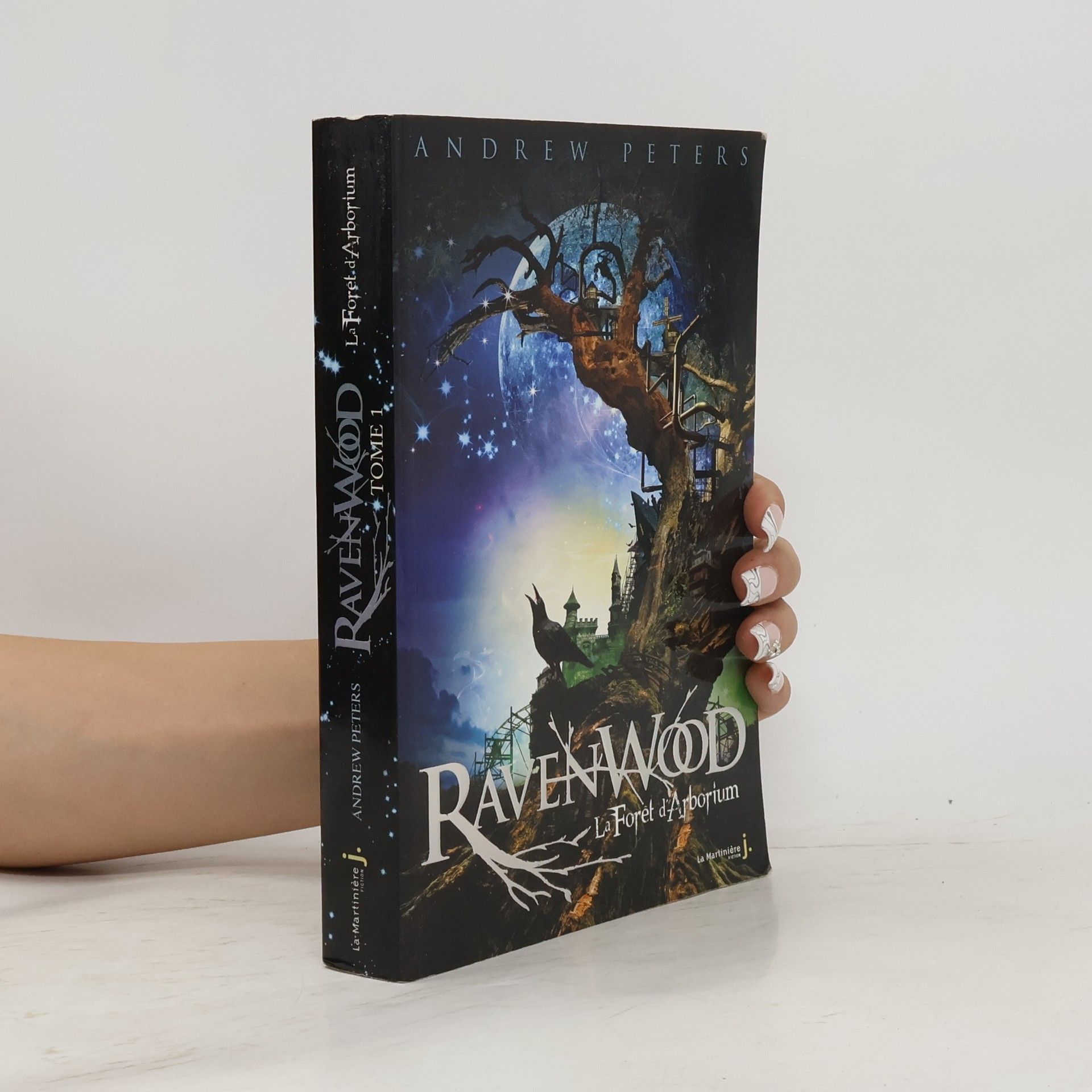 Andrew Fusek Peters Ravenwood 1. La Forêt d'Arborium