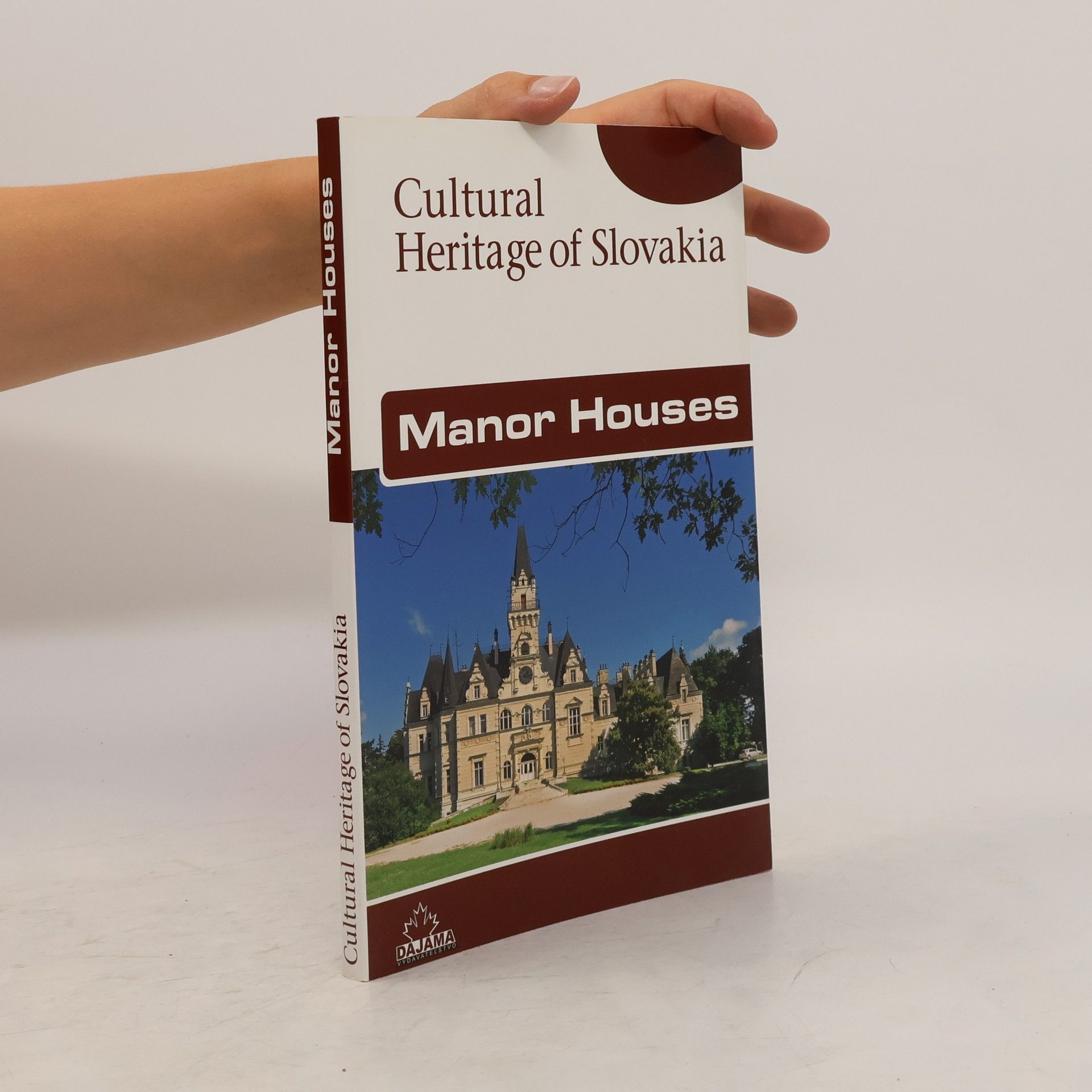 Ján Lacika Cultural Heritage of Slovakia. Manor Houses