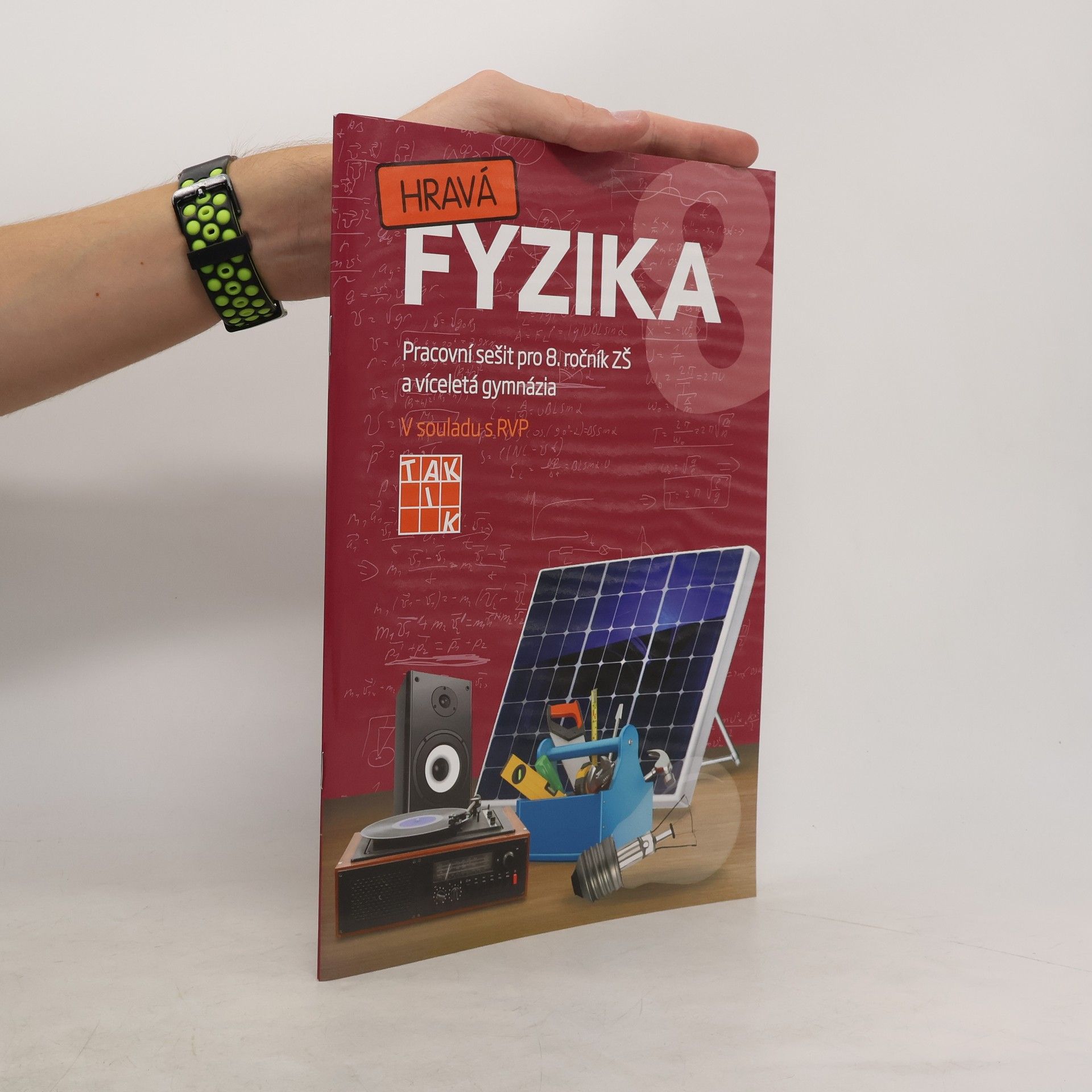 Kolektiv autorů Hravá fyzika. Pracovní sešit pro 8. ročník ZŠ a víceletá gymnázia