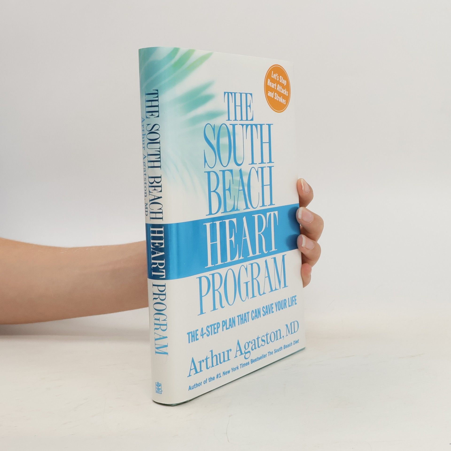 Arthur Agatston The South Beach Heart Program