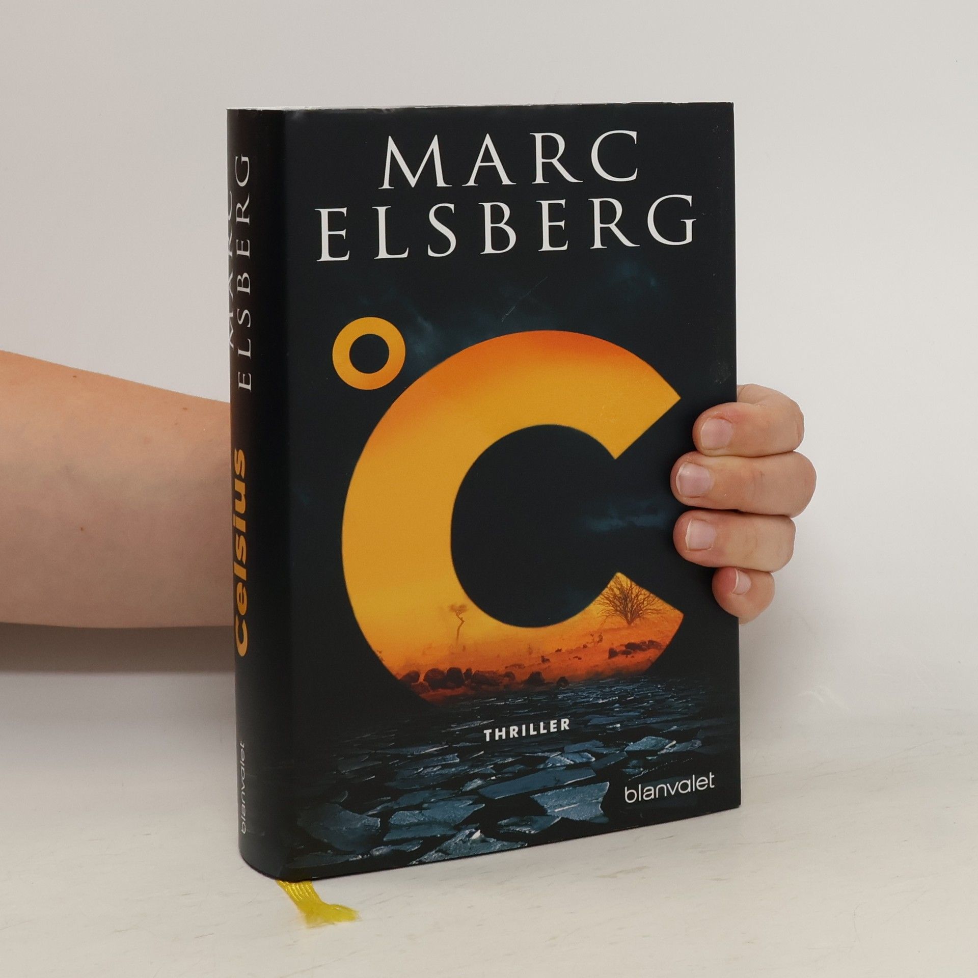 Marc Elsberg °C - Celsius