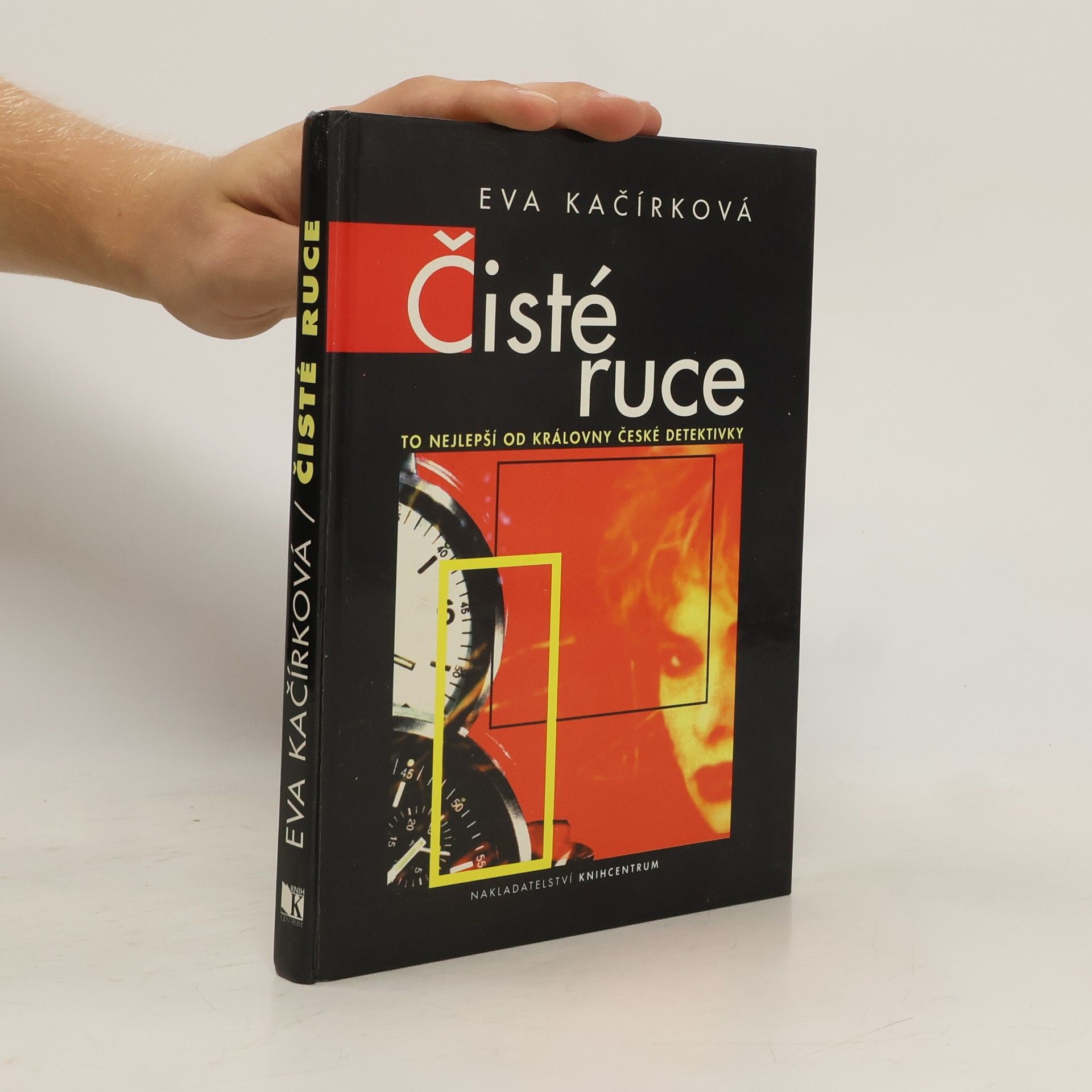 Eva Kačírková Čisté ruce