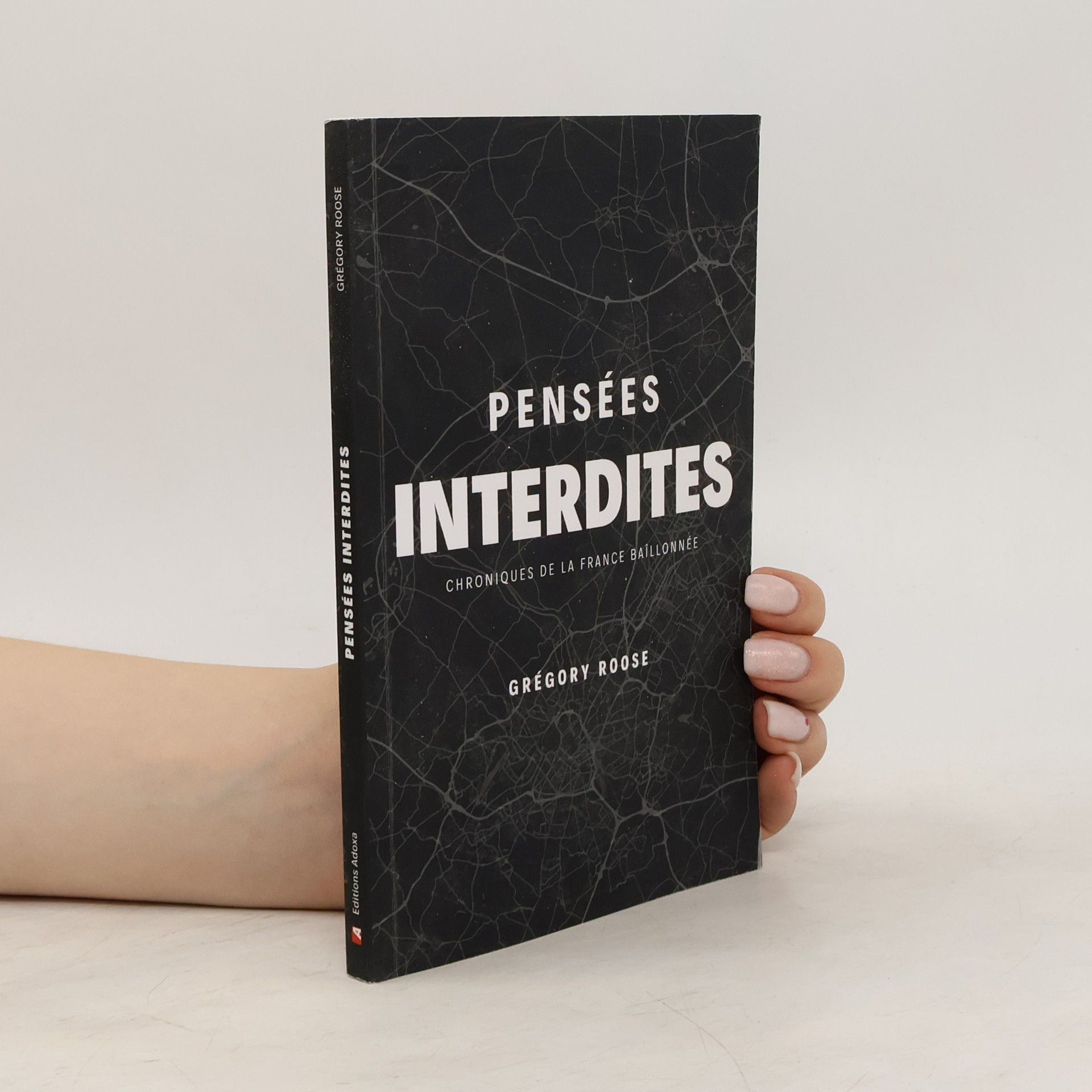 Grégory Roose Pensées interdites