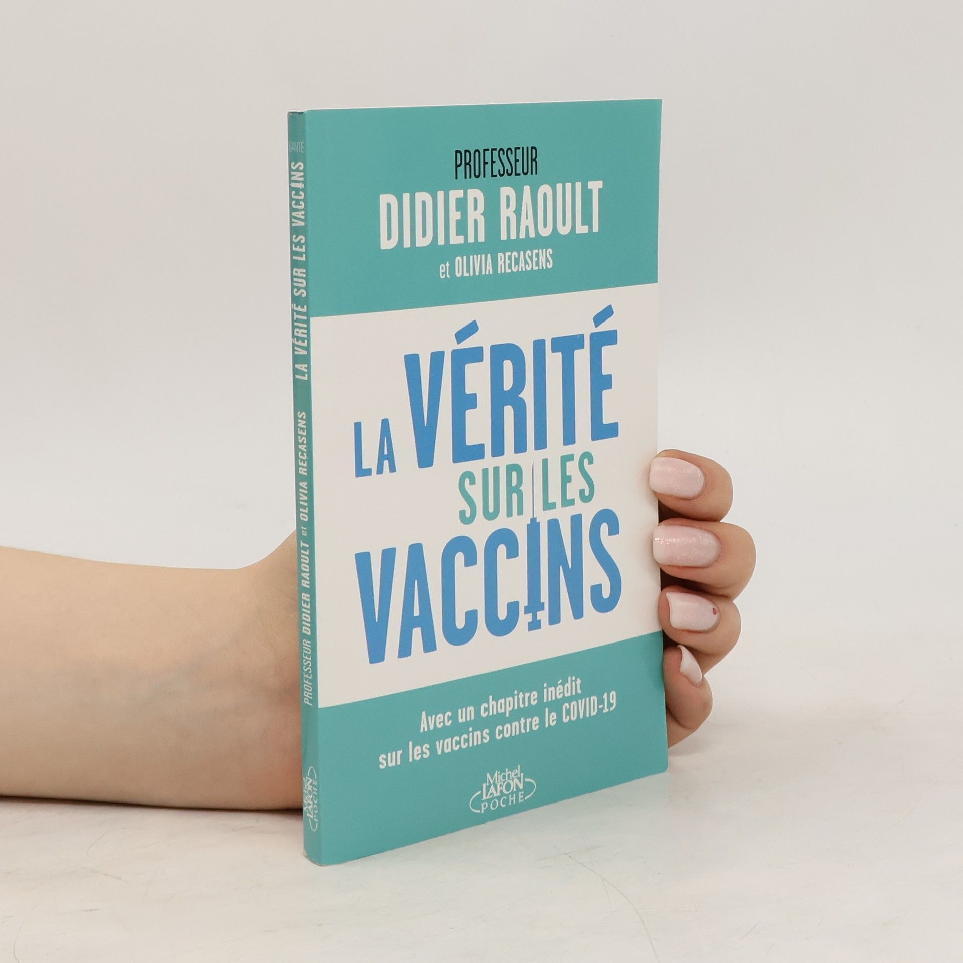 Olivia Recasens La vérité sur les vaccins