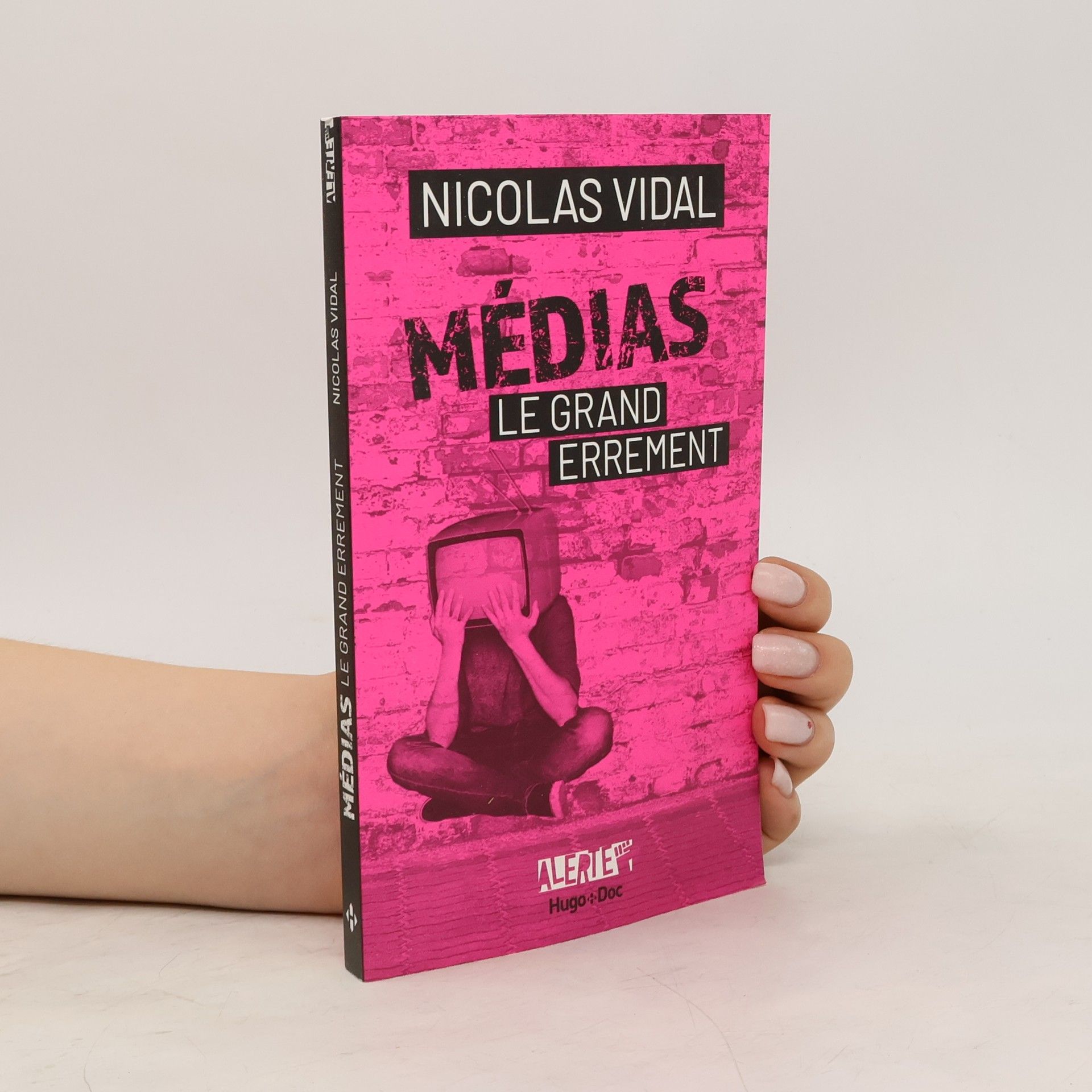 Nicolas Vidal Médias, le grand errement