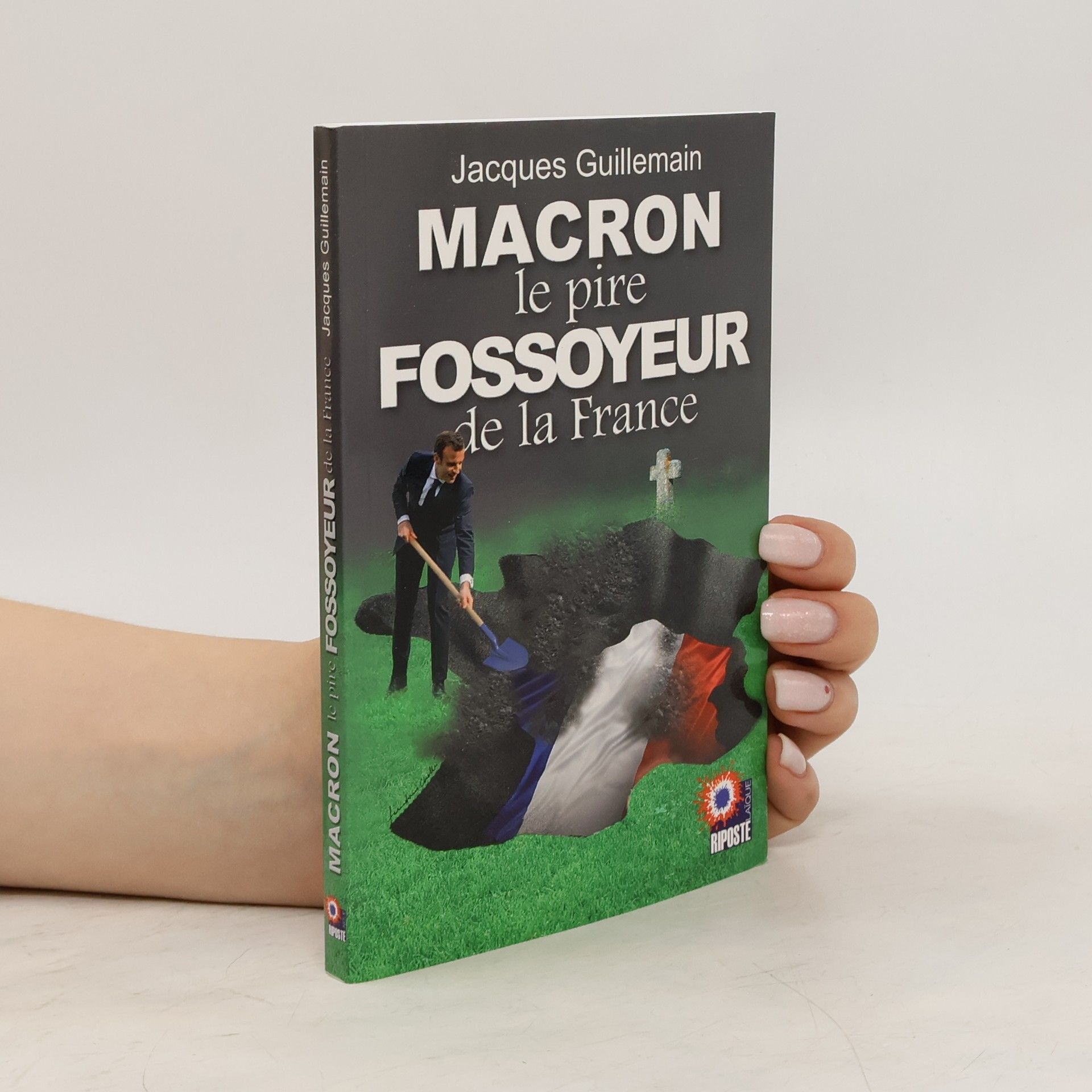 Jacques Guillemain Macron, le pire fossoyeur de la France